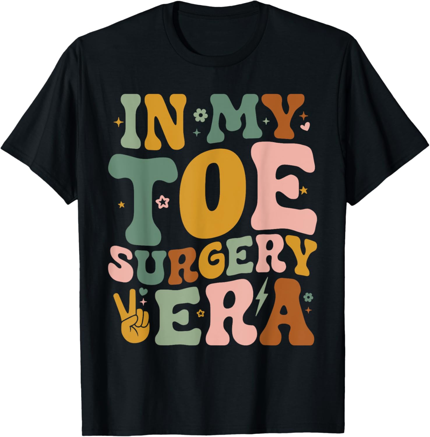 Funny Broken Toe Surgery Recovery T-Shirt for Toe Surgery Era Fans - 10