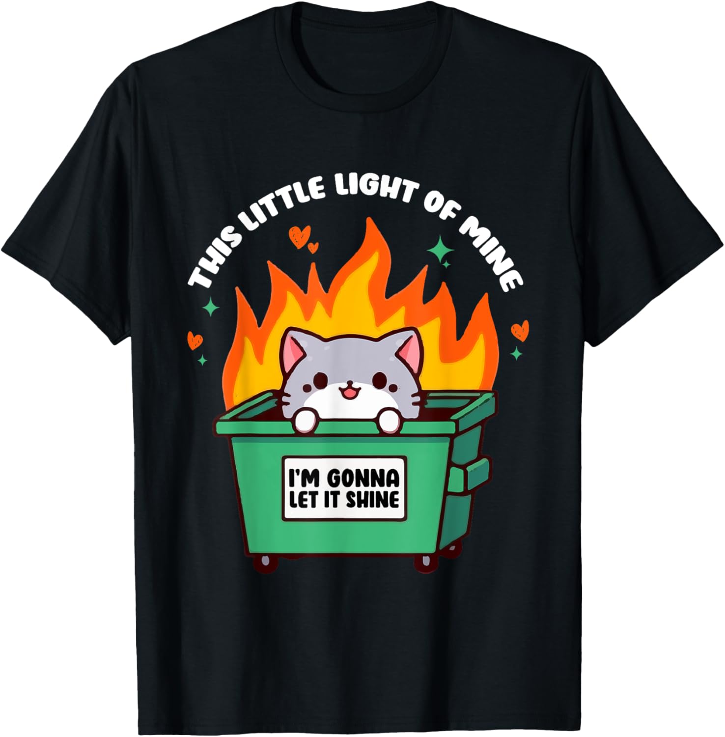 Funny Cat Meme T-Shirt This Little Light of Mine for Men Women Kids - 1