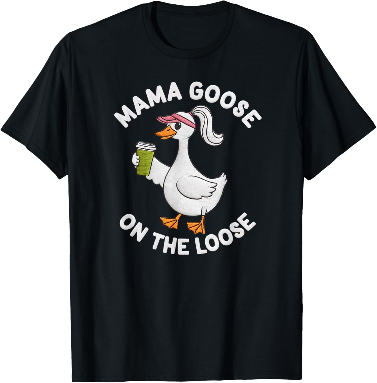 Mama Goose On the Loose Silly Mom Life T-Shirt Perfect for Mother's Day - 9