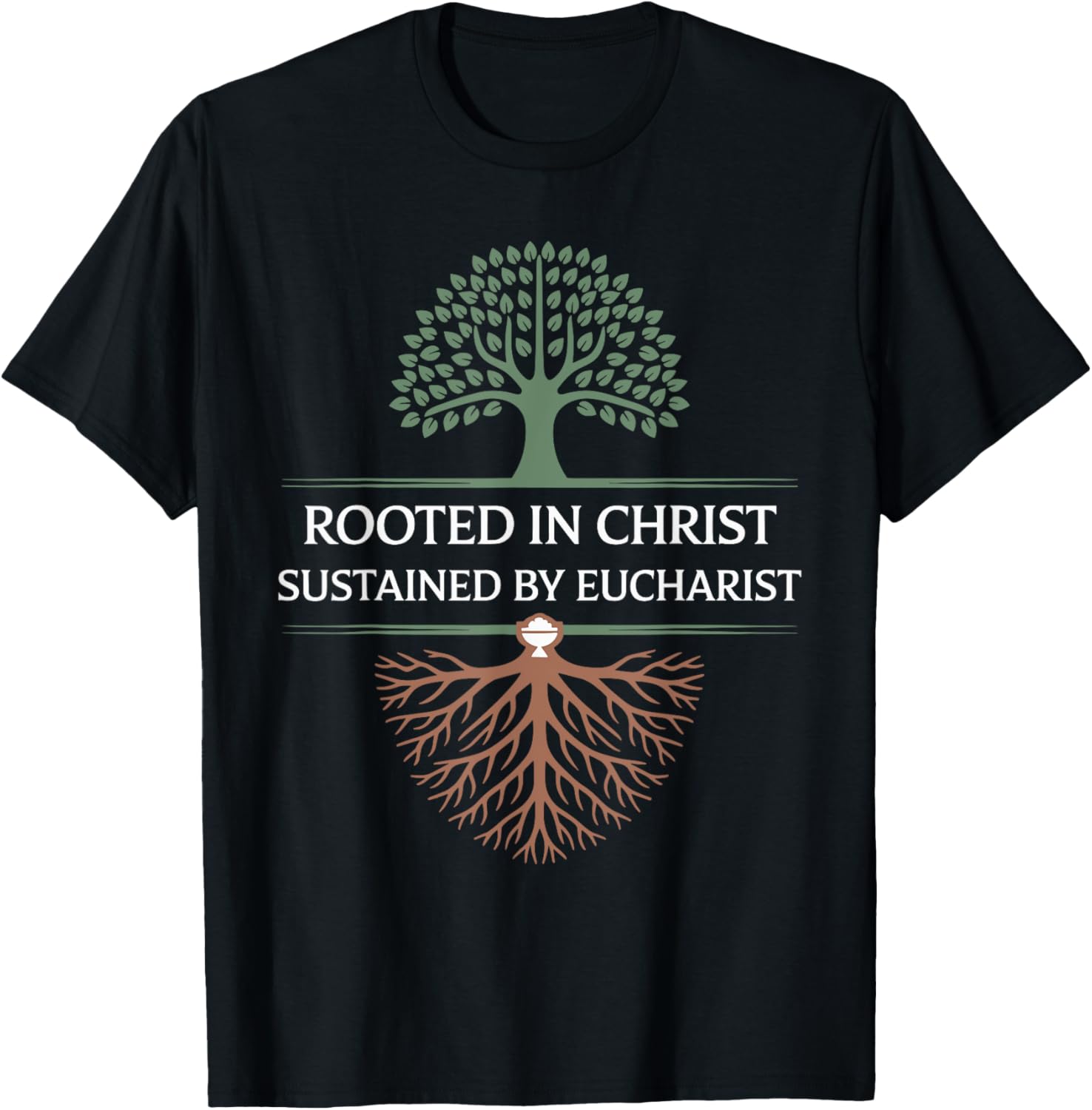 Rooted in Christ Eucharist Communion T-Shirt for Faithful Wearers - 1