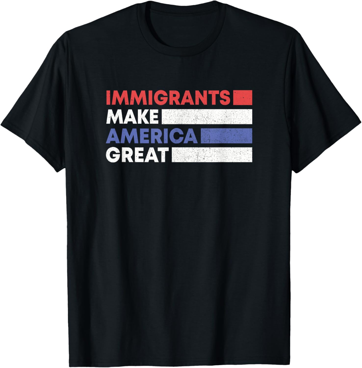 Immigrants Make America Great Pro Immigration T-Shirt for All - 6