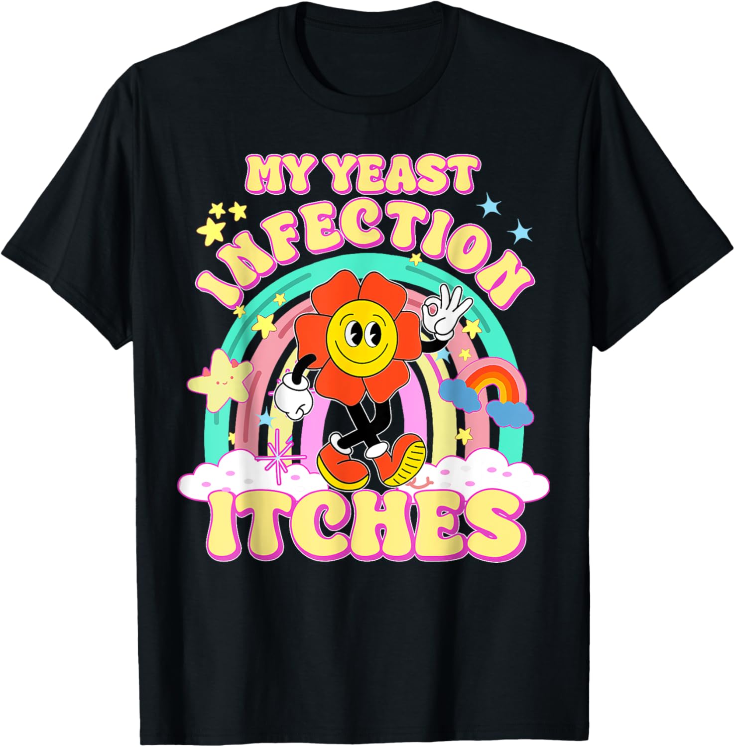 Funny Yeast Infection Humor T-Shirt for Unique Gifts and Casual Wear - 23