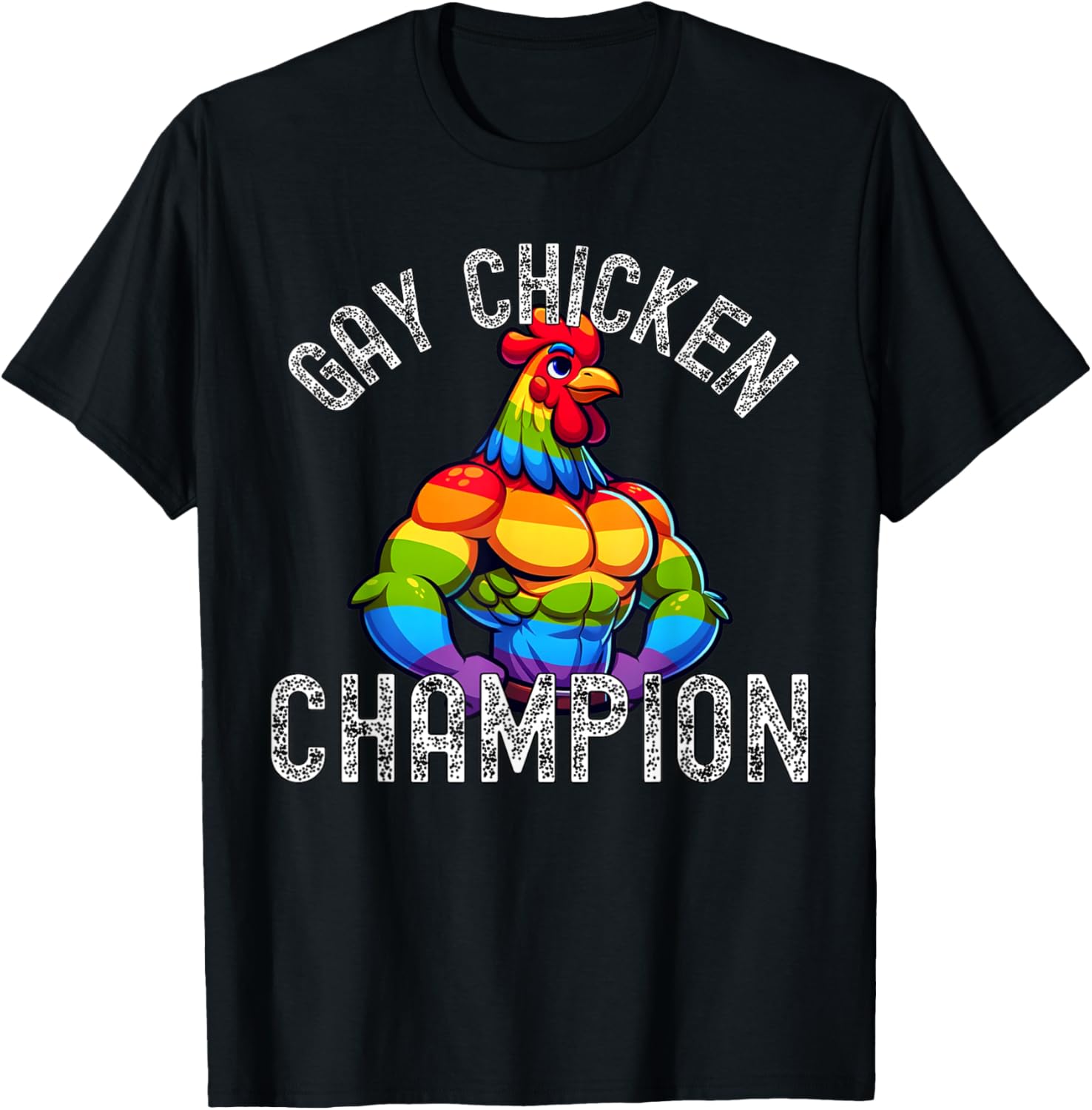 Gay Chicken Champion T-Shirt Fun Pride Apparel for LGBTQ+ Enthusiasts - 28