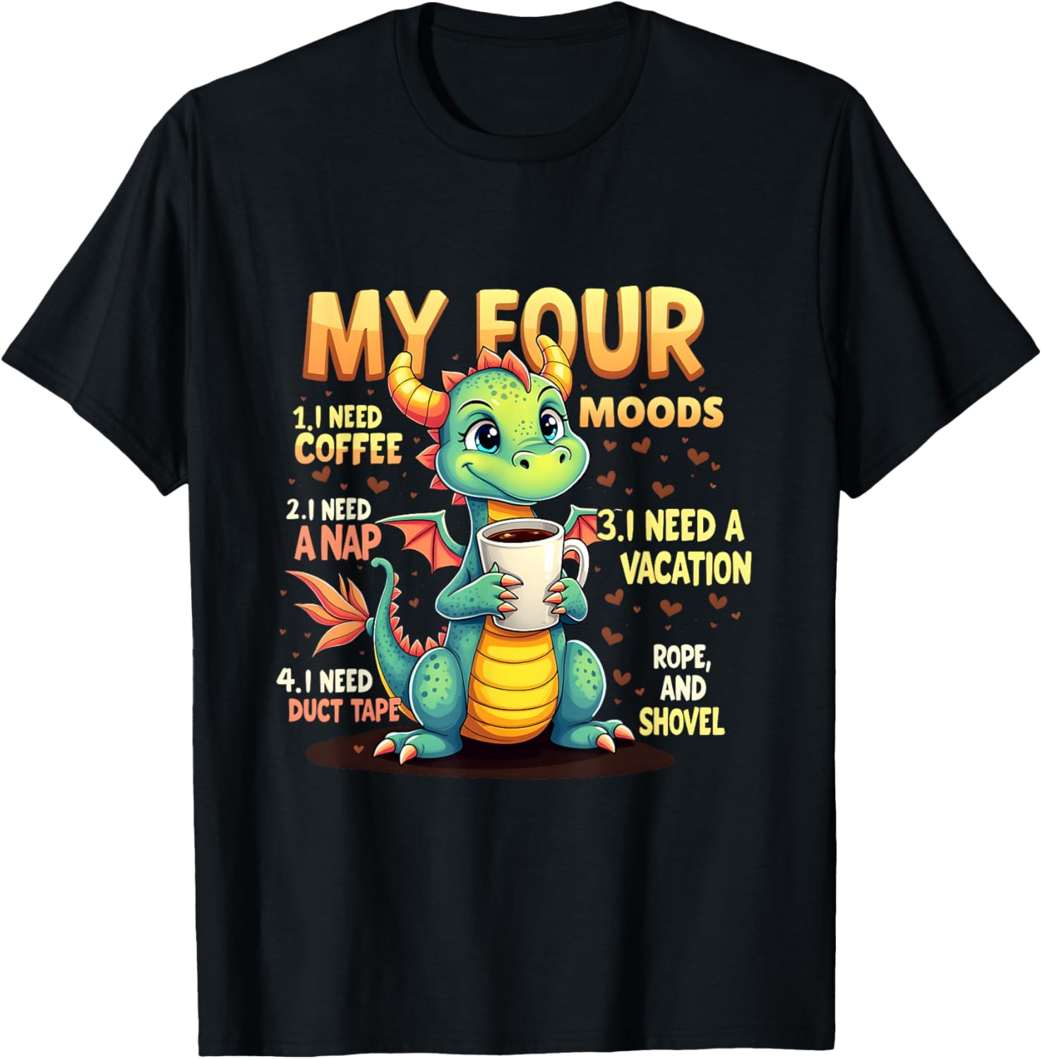 I Need A Nap Dragon Coffee Lover T-Shirt for Coffee Enthusiasts - 11