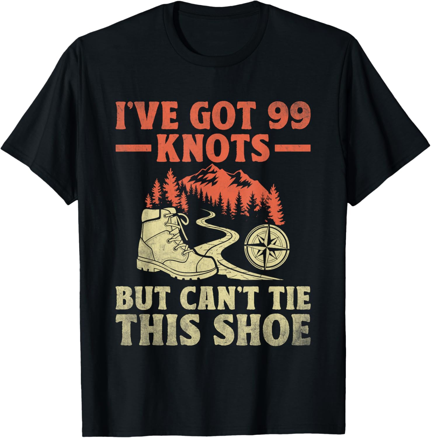 Funny Scout T-Shirt I've Got 99 Knots But Can't Tie This Shoe - 14