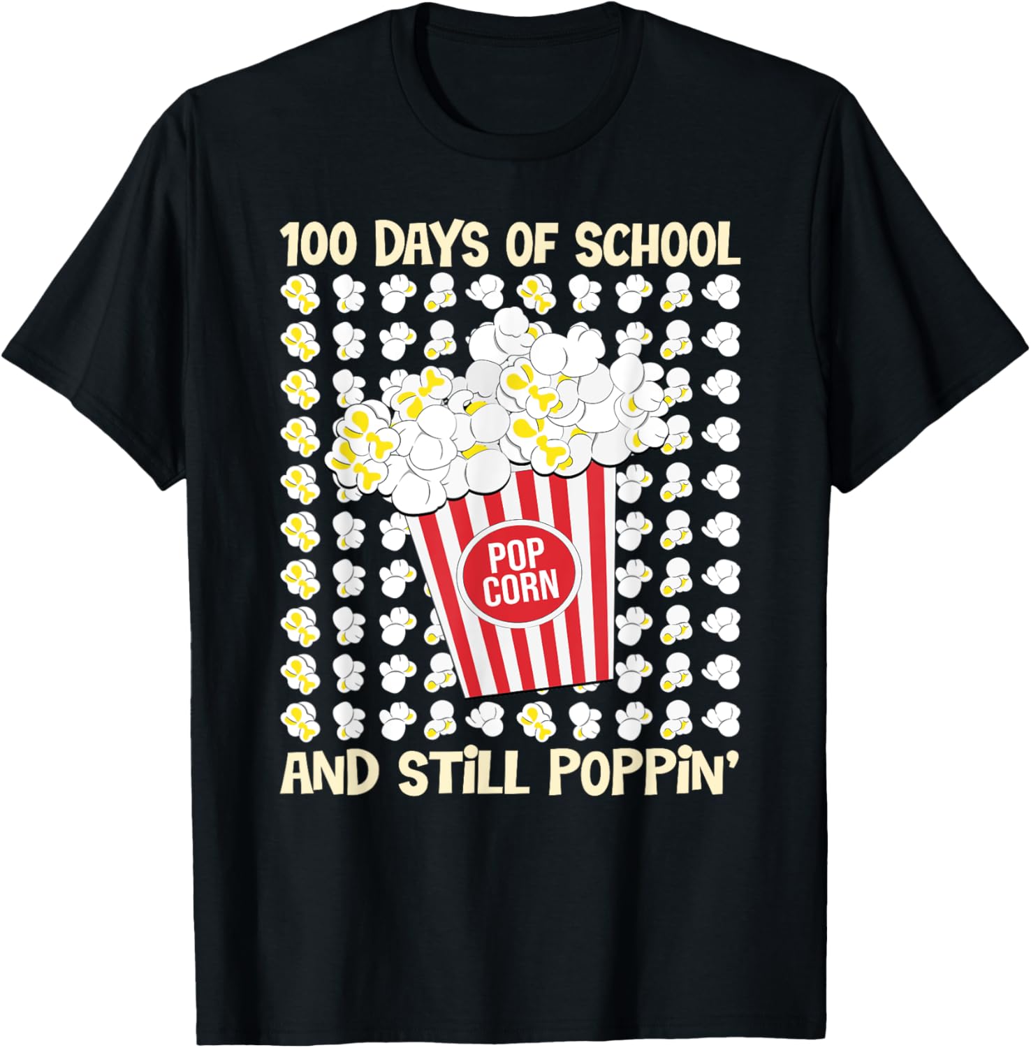 100 Days of School Loving Popcorn T-Shirt for Kids and Adults - 24