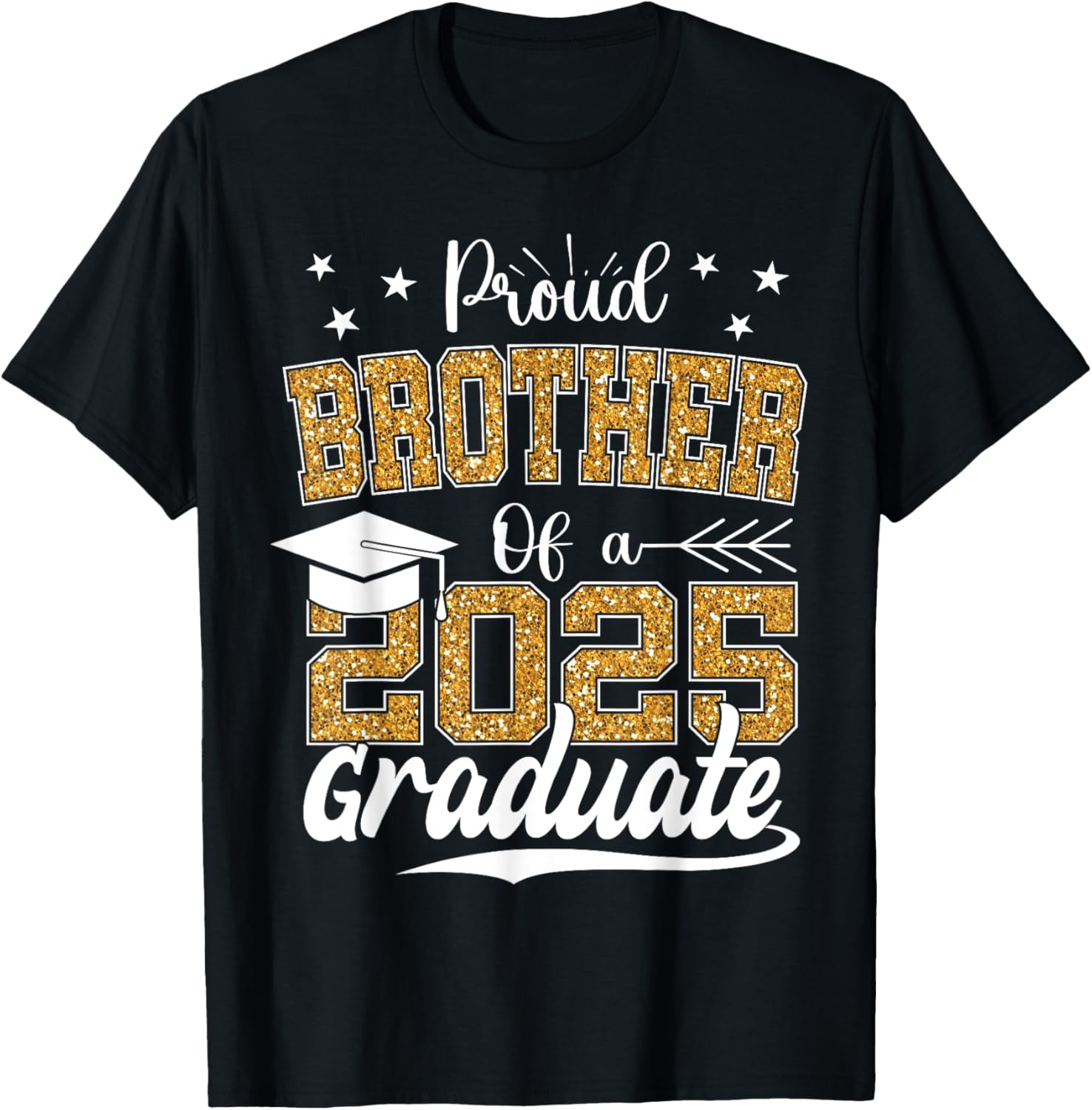 Proud Brother Class of 2025 Graduation T-Shirt for Celebrating Seniors - 13