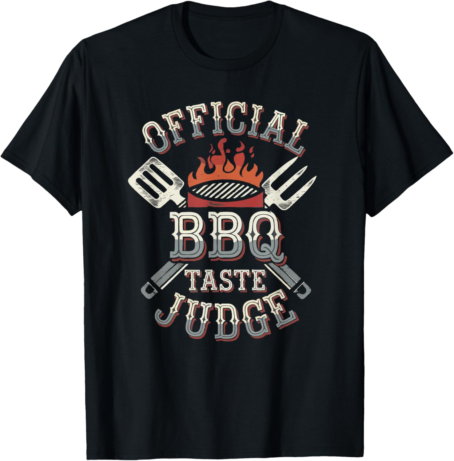 Official BBQ Taste Judge Grilling T-Shirt for Food Lovers and BBQ Fans - 7