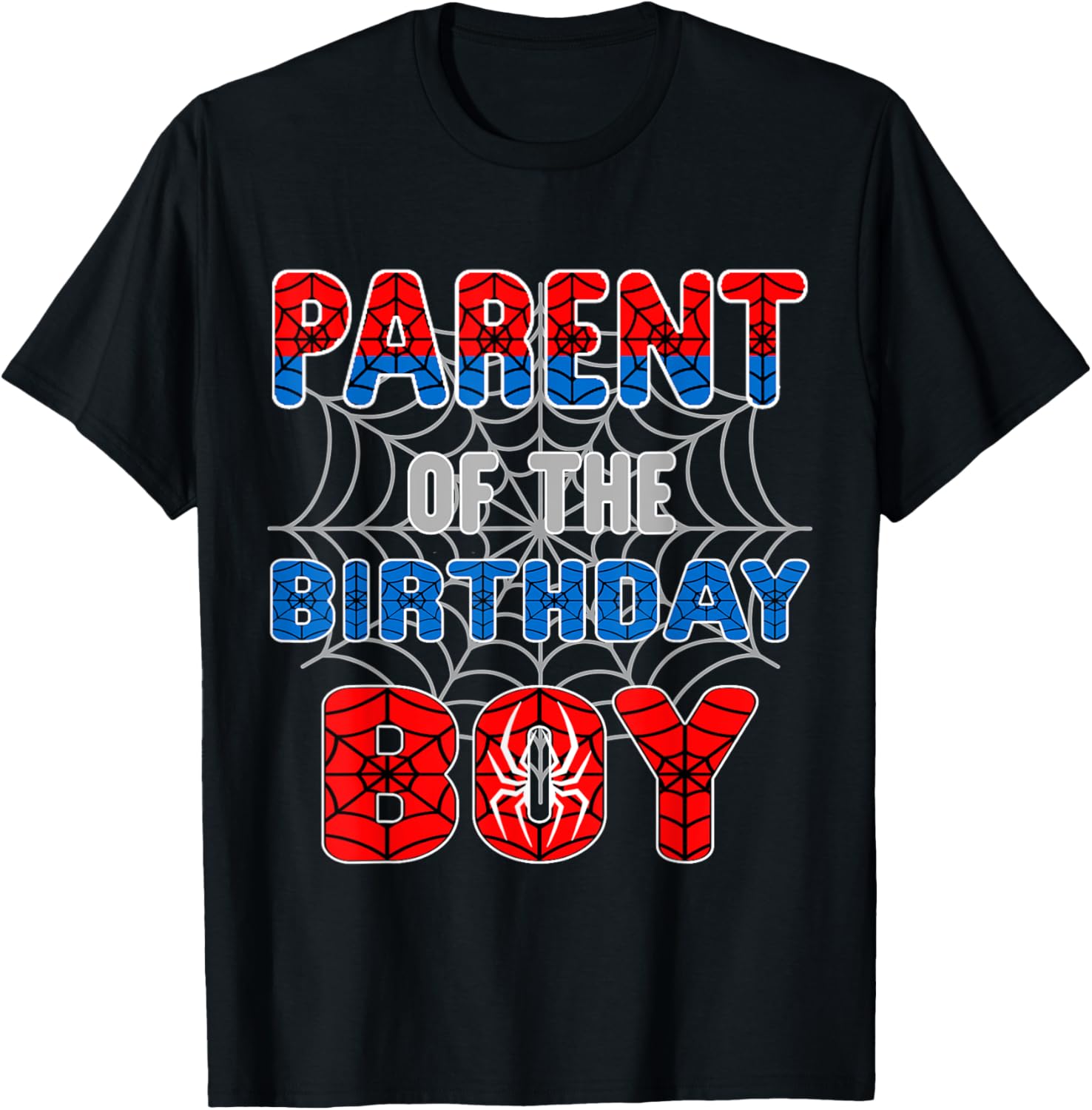 Spider Web Birthday Party T-Shirt for Proud Parents of the Birthday Boy - 1