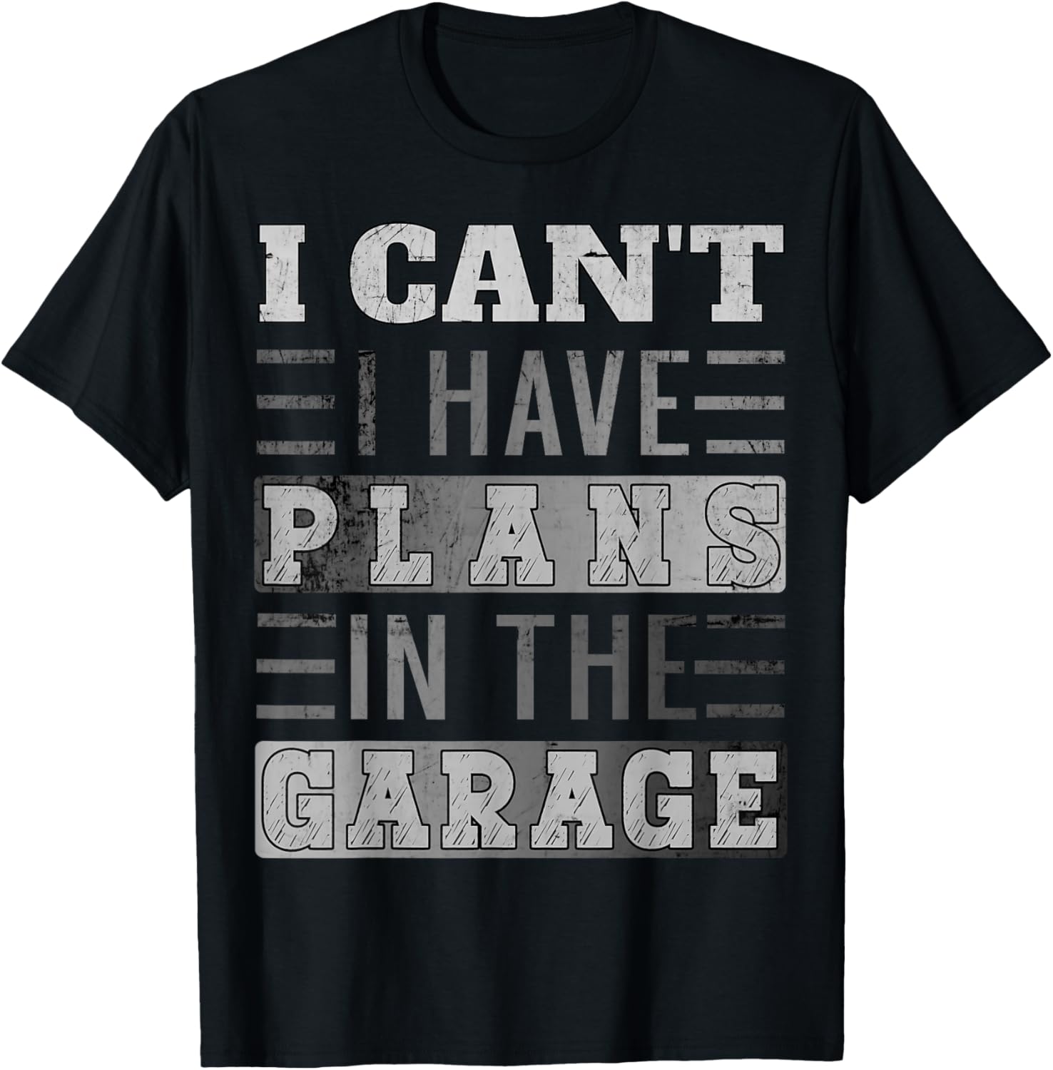 Funny Retro Car Mechanic T-Shirt I Can't I Have Plans In The Garage - 18