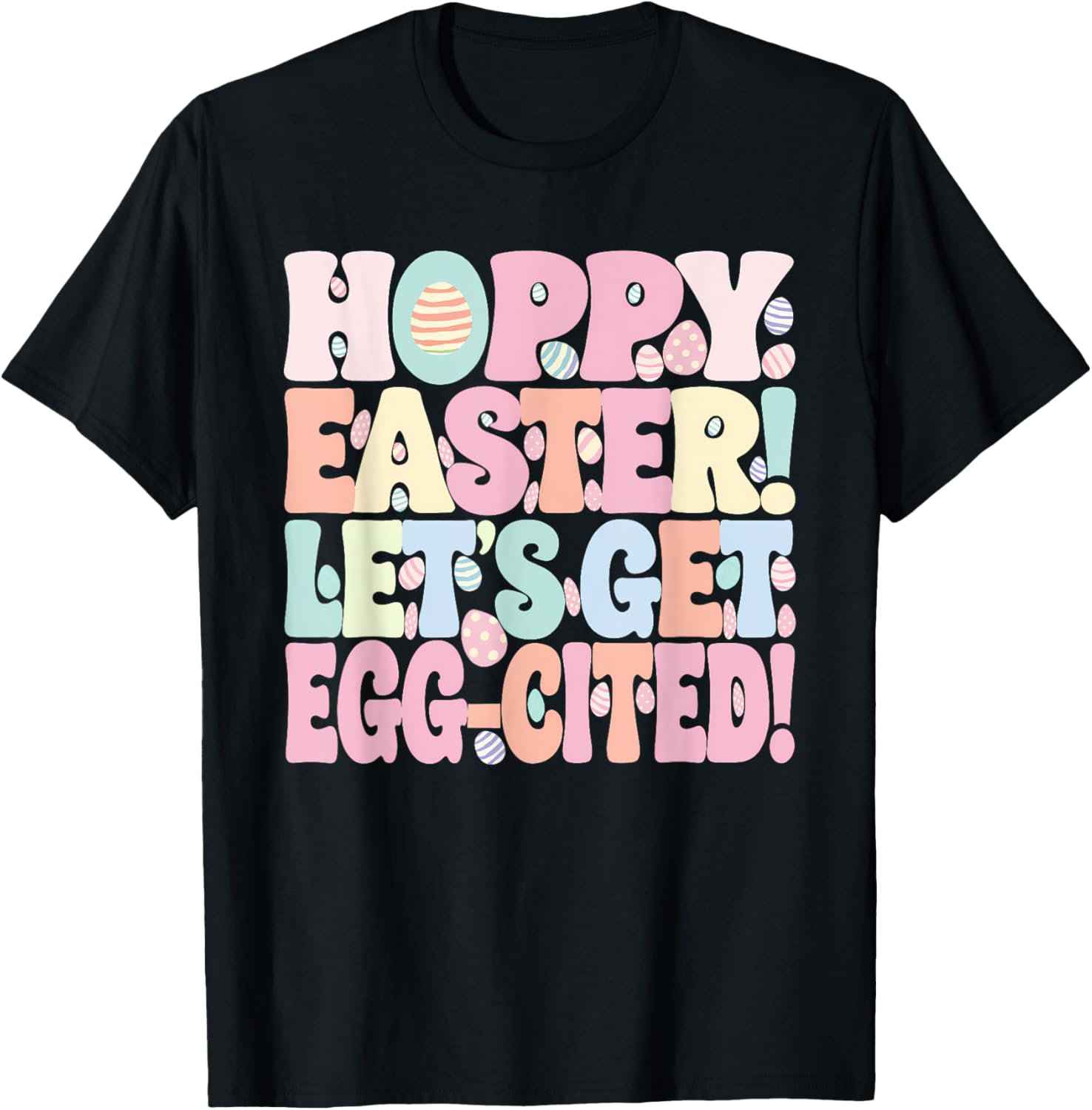 Funny Hoppy Easter Egg-cited T-Shirt for Festive Celebrations - 11