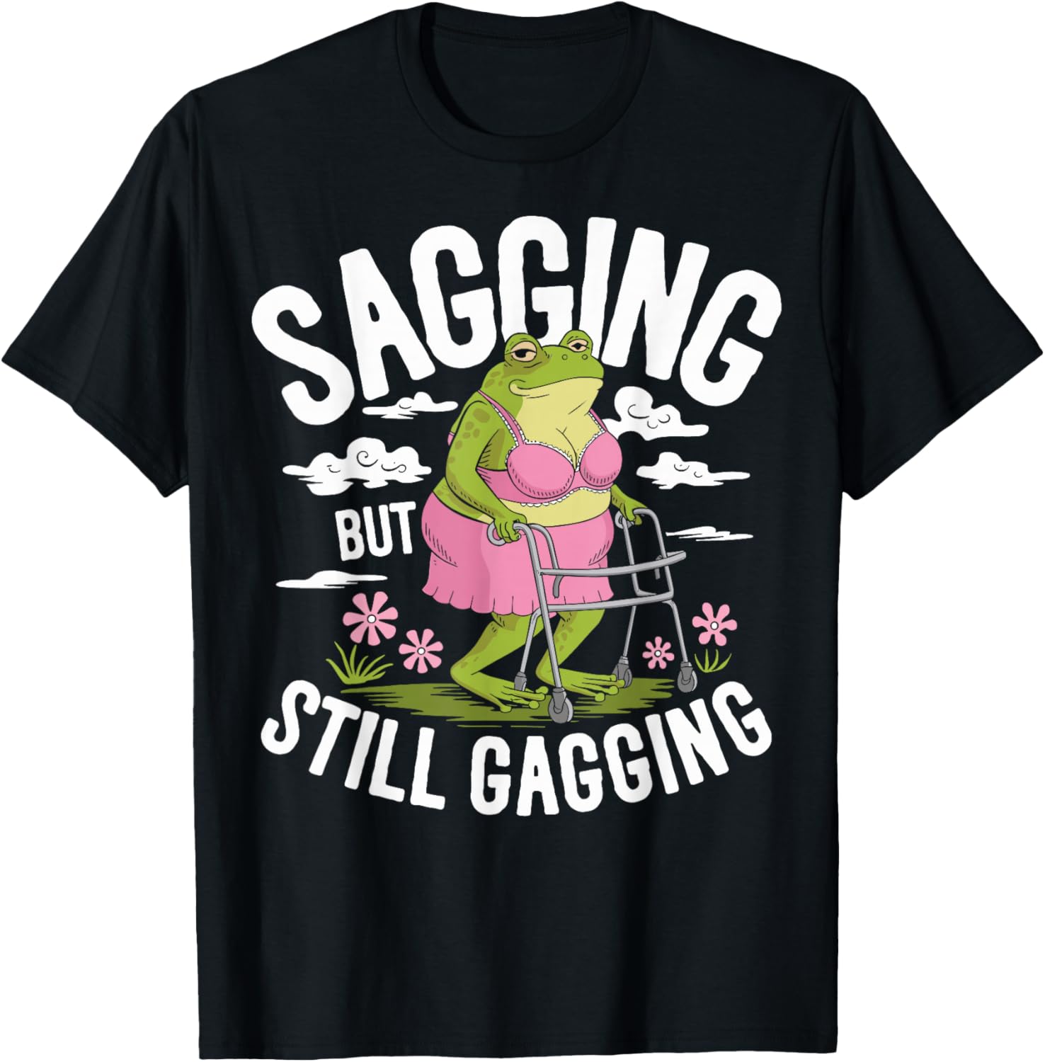 Funny Sagging Frog Meme T-Shirt for Sarcastic Humor Lovers - 13