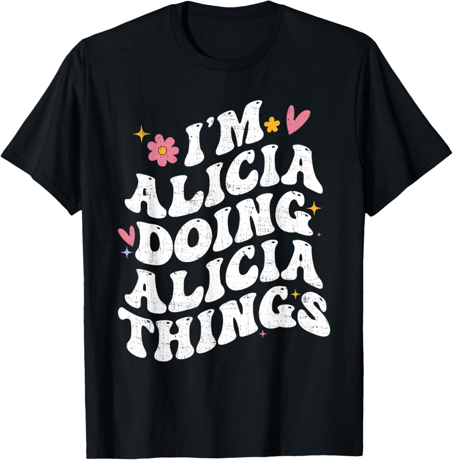 Retro Groovy I'm Alicia Doing Alicia Things Personalized T-Shirt - 3