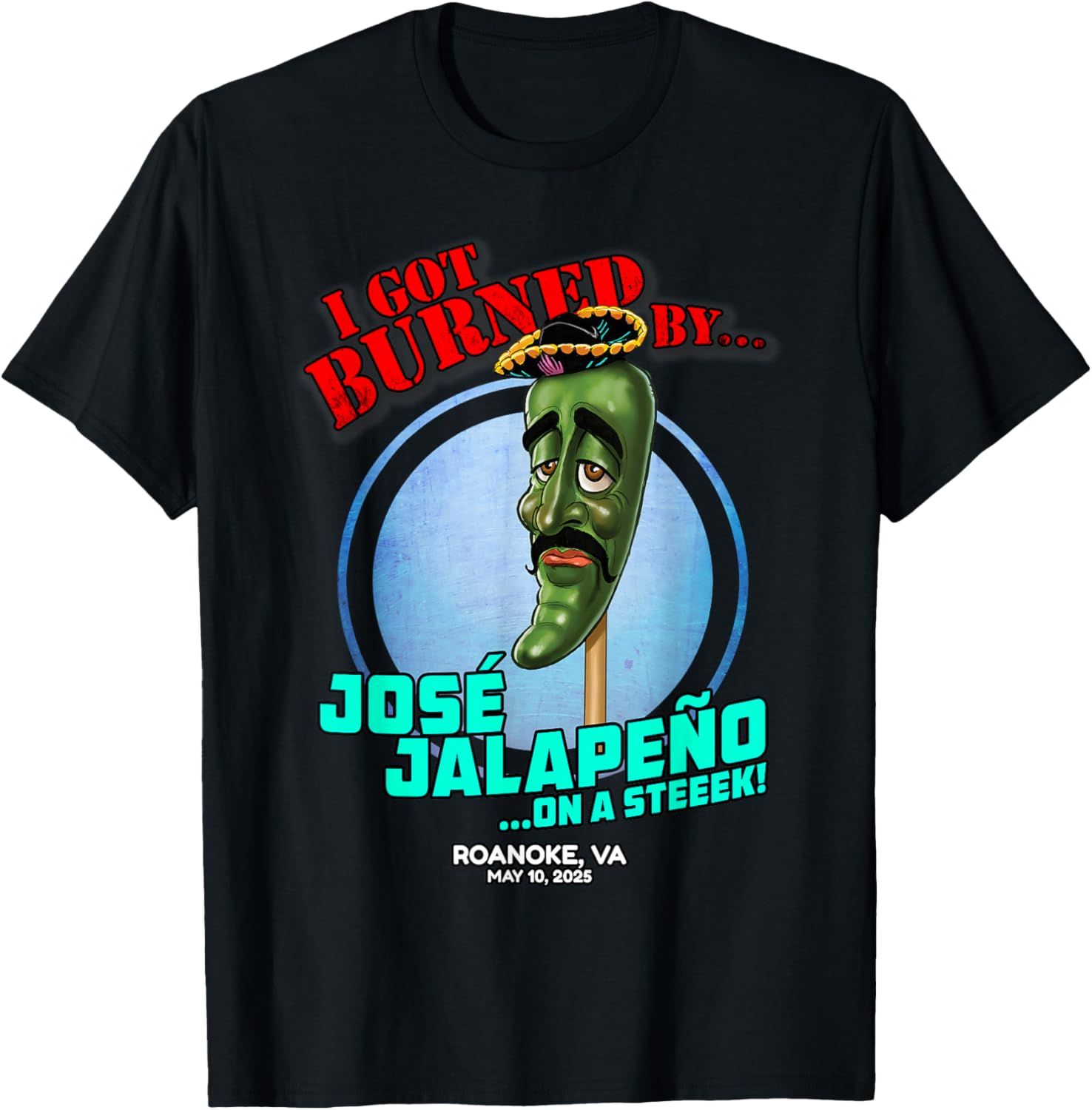 Jose Jalapeno On A Stick T-Shirt for Roanoke VA Fans - Fun 2025 Apparel - 1