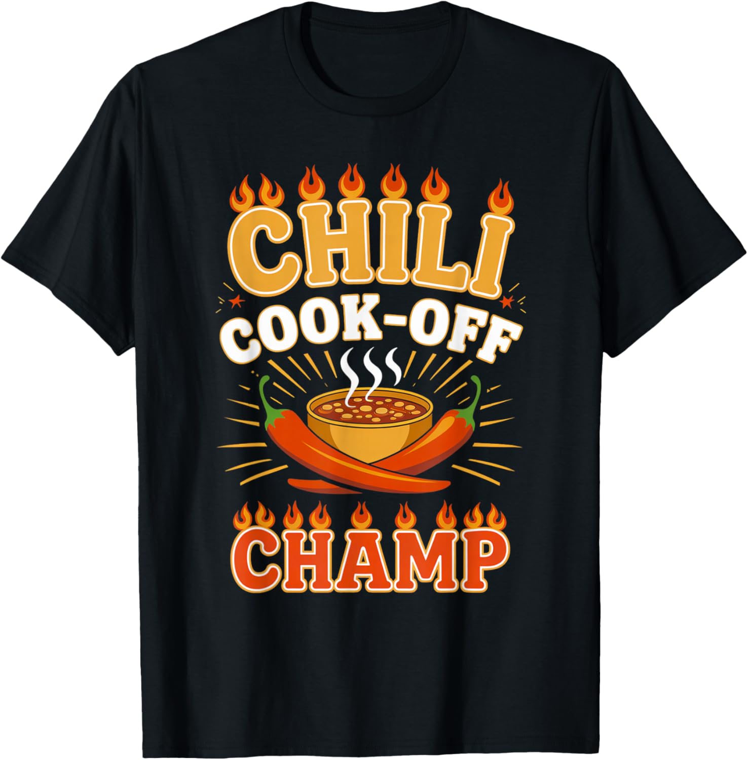 Chili Cook-Off Champion T-Shirt for Spicy Food Contest Lovers - 8