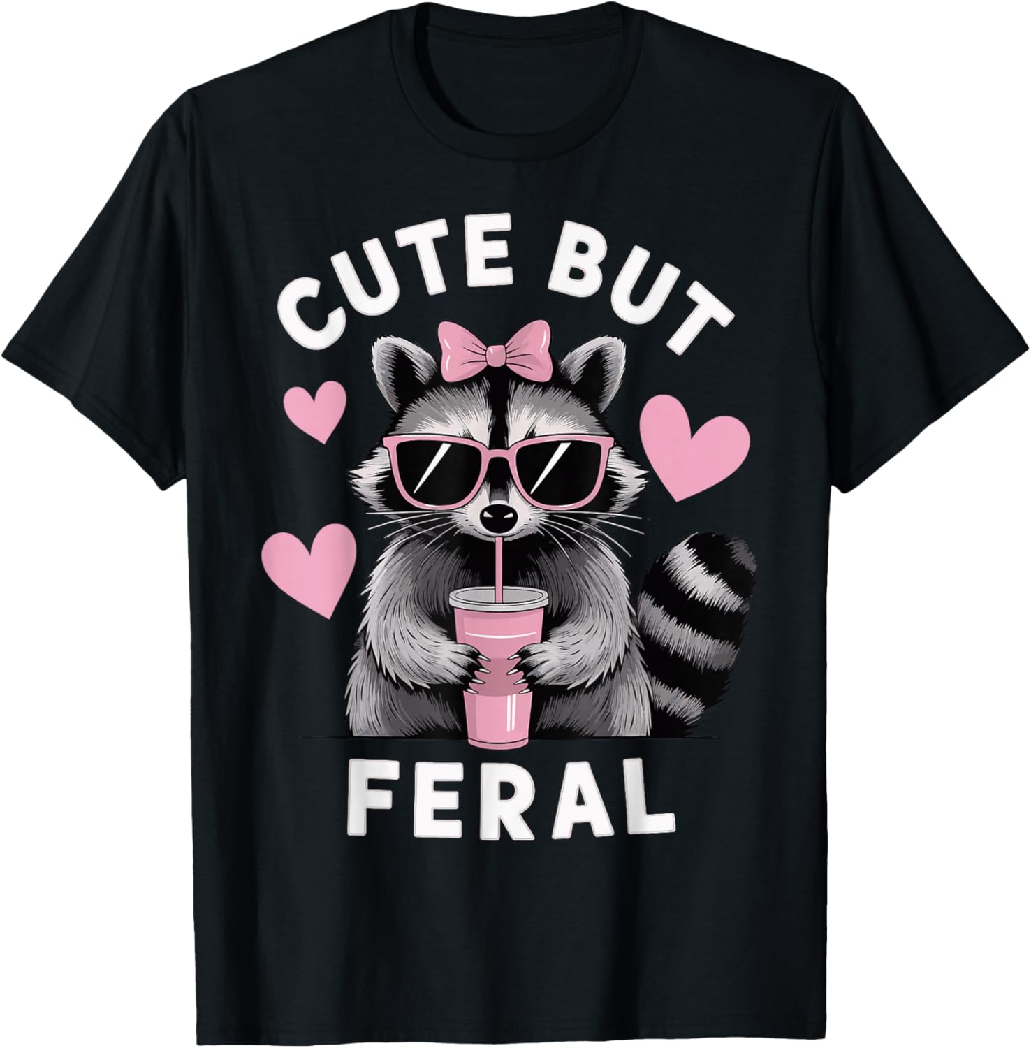 Cute But Feral T-Shirt for Animal Lovers - Stylish and Playful Apparel - 16