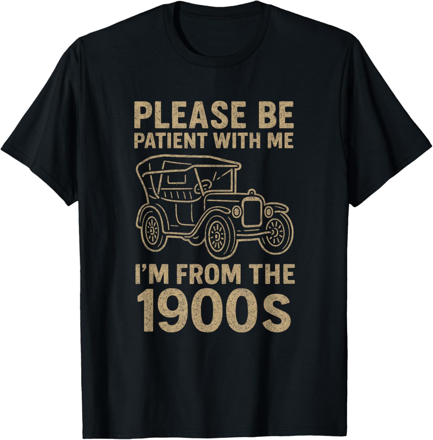 Funny I'm From 1900s Father's Day T-Shirt for Dad Men Women - 13