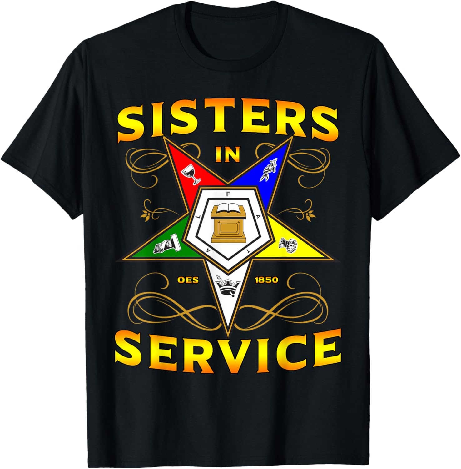 Sisters in Service OES 1850 Order of the Eastern Star T-Shirt for Women - 27