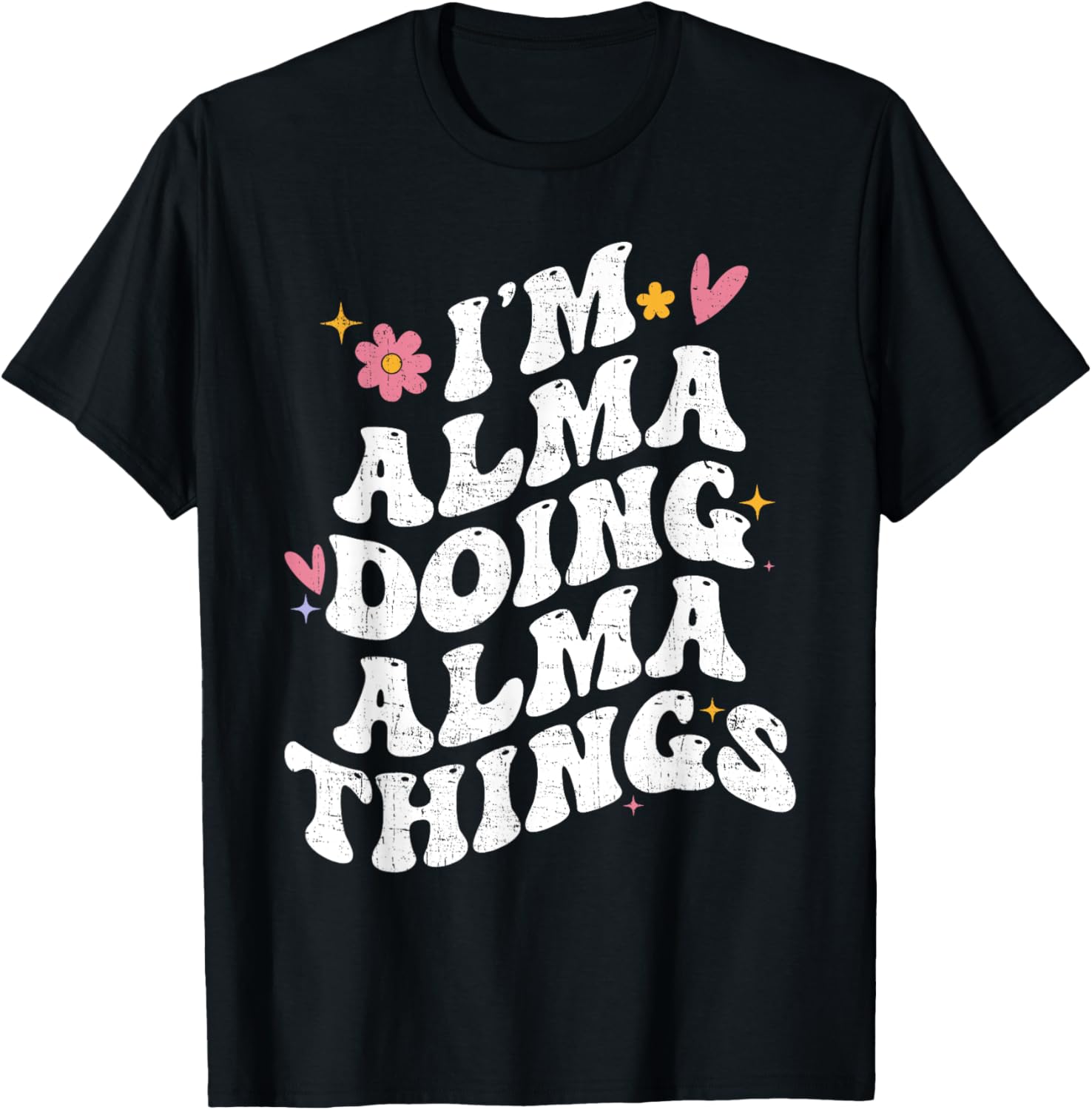 Personalized Retro Groovy I'm Alma Doing Alma Things T-Shirt - 6
