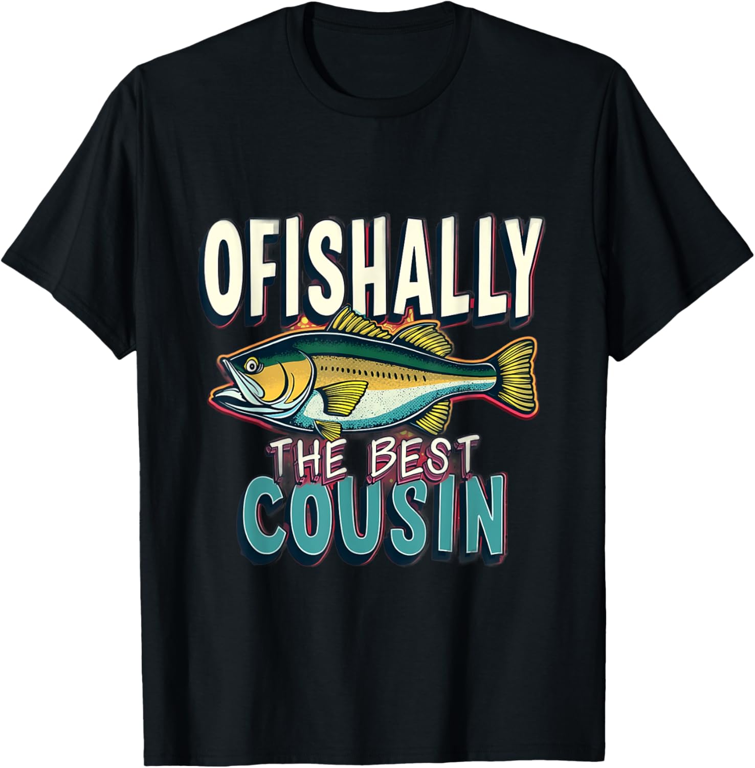 Funny Fishing Cousin Best Ofishally T-Shirt for Fishing Lovers - 3