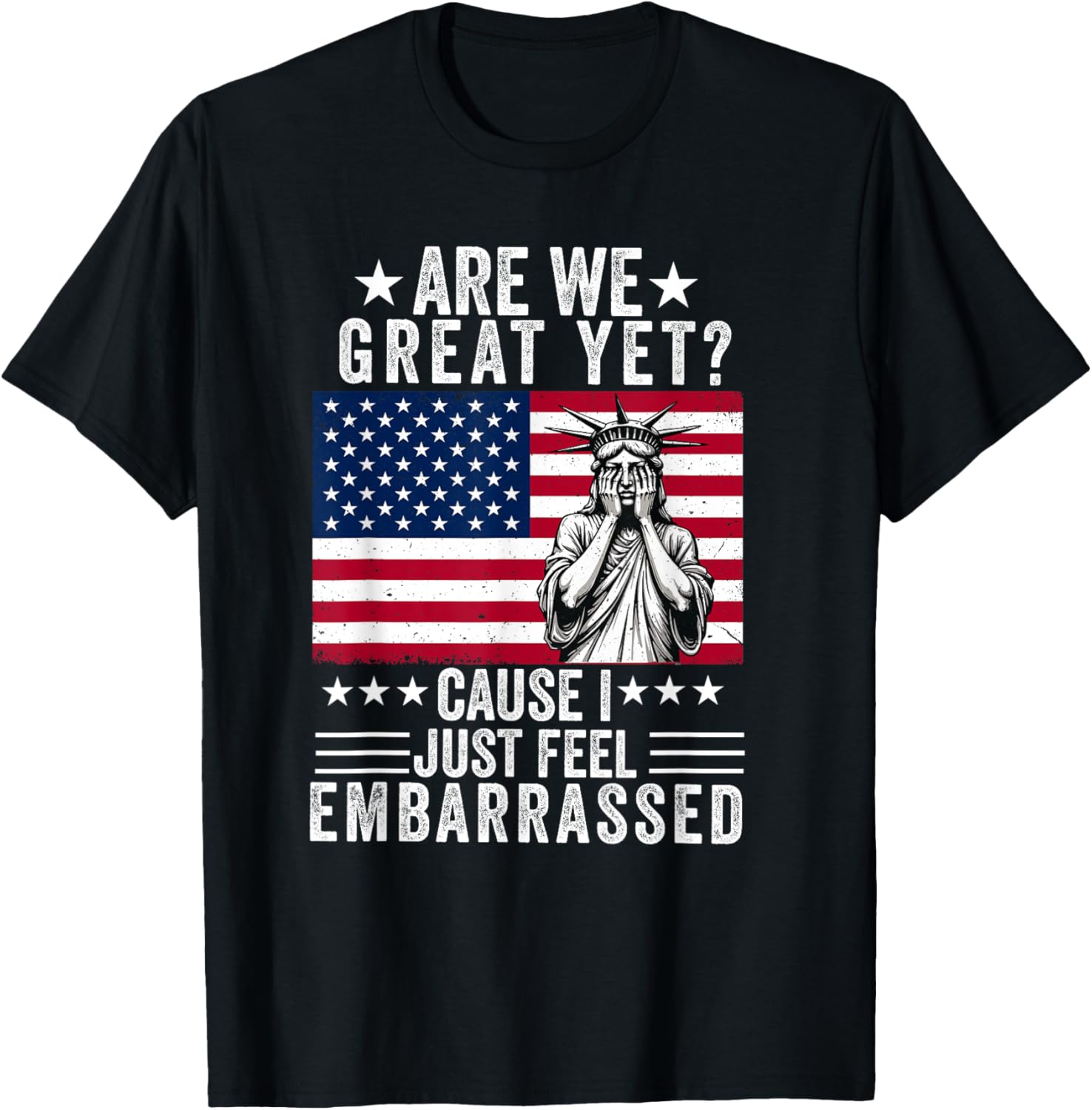 Fun Are We Great Yet Democrat T-Shirt for Casual Wear and Gifts - 3