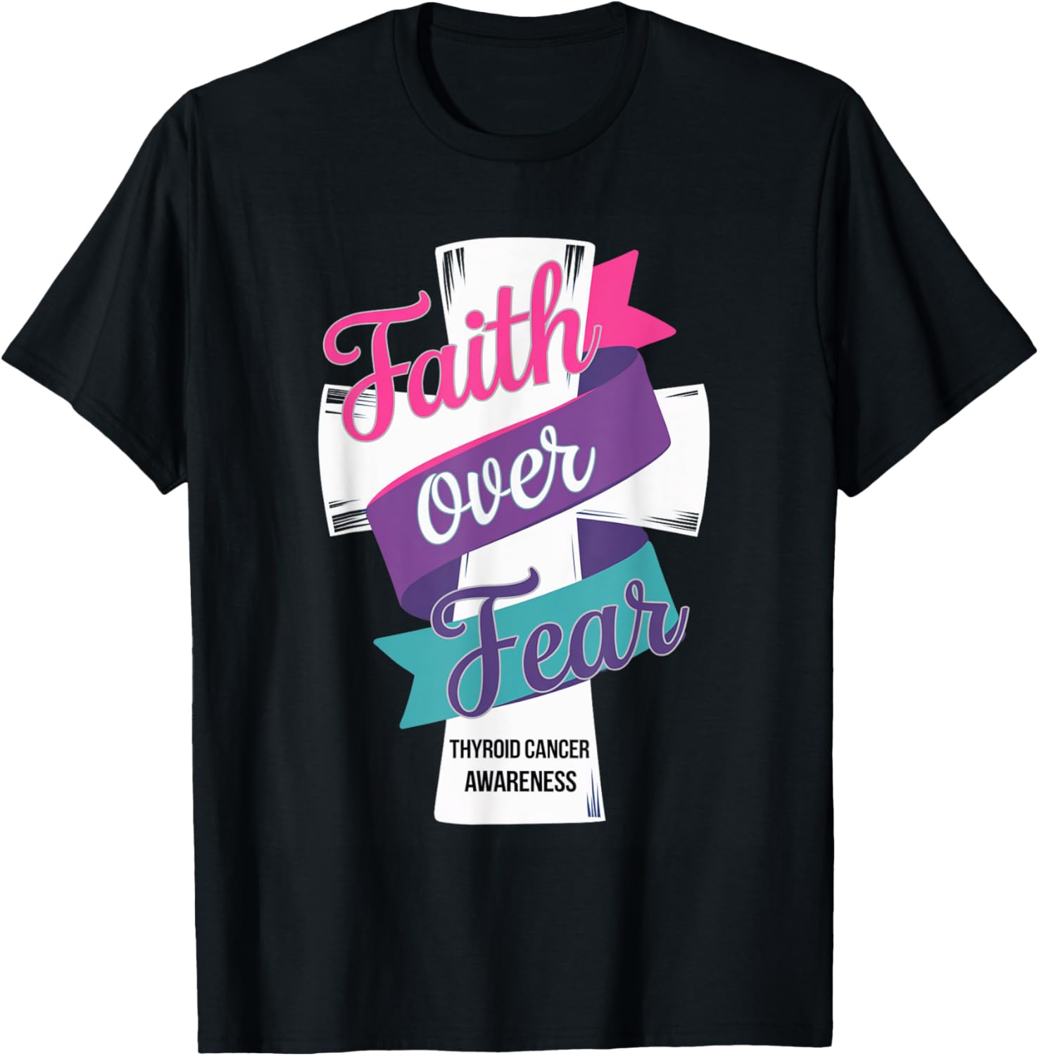 Faith Over Fear Thyroid Cancer Awareness T-Shirt for Hopeful Support - 28