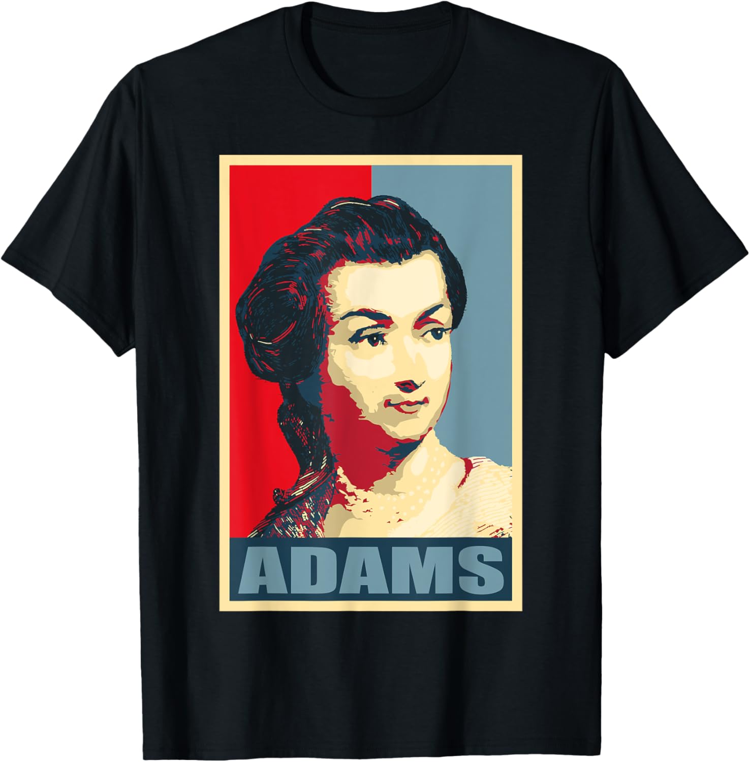 Abigail Adams Iconic American Woman T-Shirt for Proud History Lovers - 24