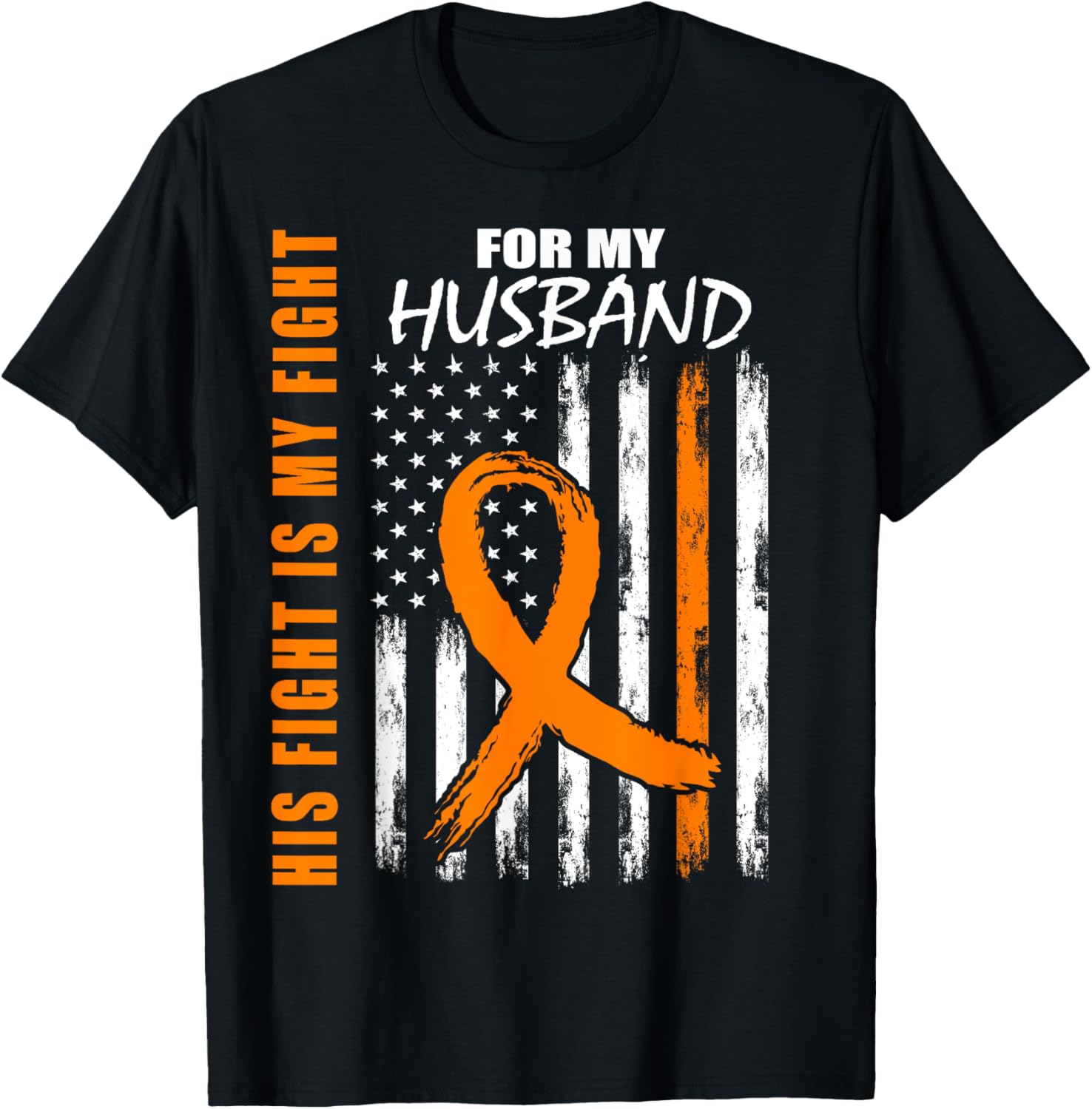 MS His Fight Is My Fight Husband Multiple Sclerosis Support T-Shirt - 1
