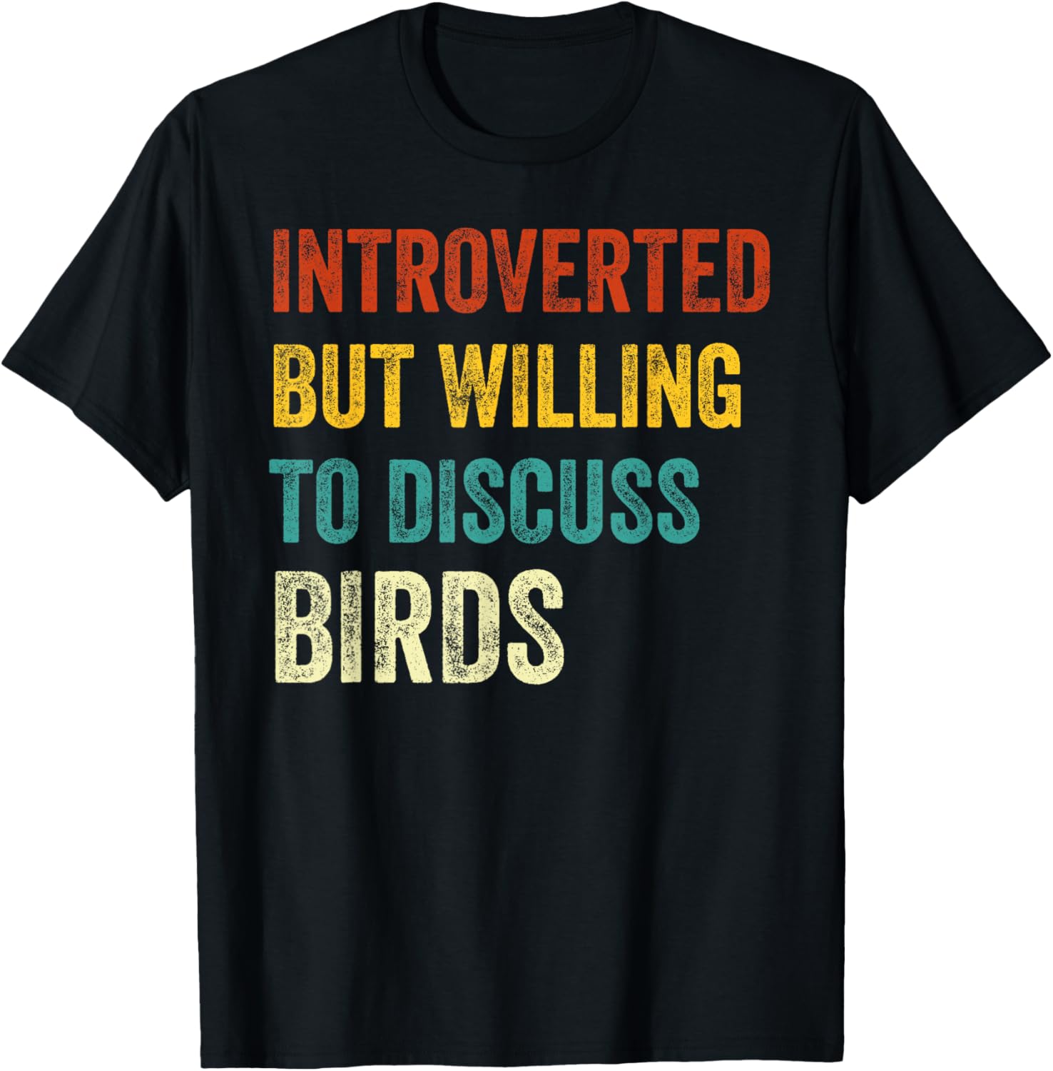 Introverted But Willing to Discuss Birds Retro T-Shirt for Bird Lovers - 4