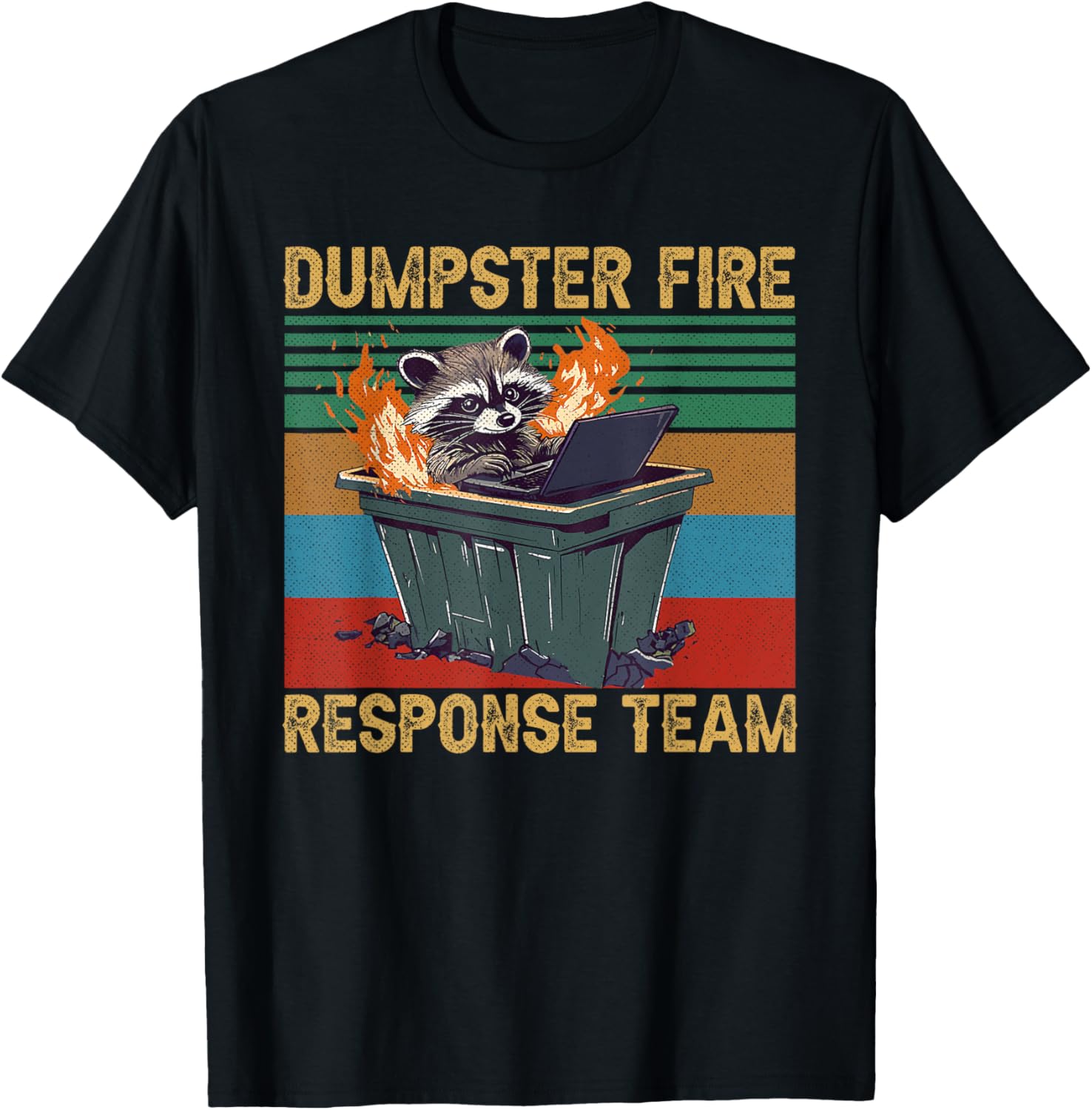 Funny Raccoon Dumpster Fire Response Team T-Shirt for Trash Lovers - 2