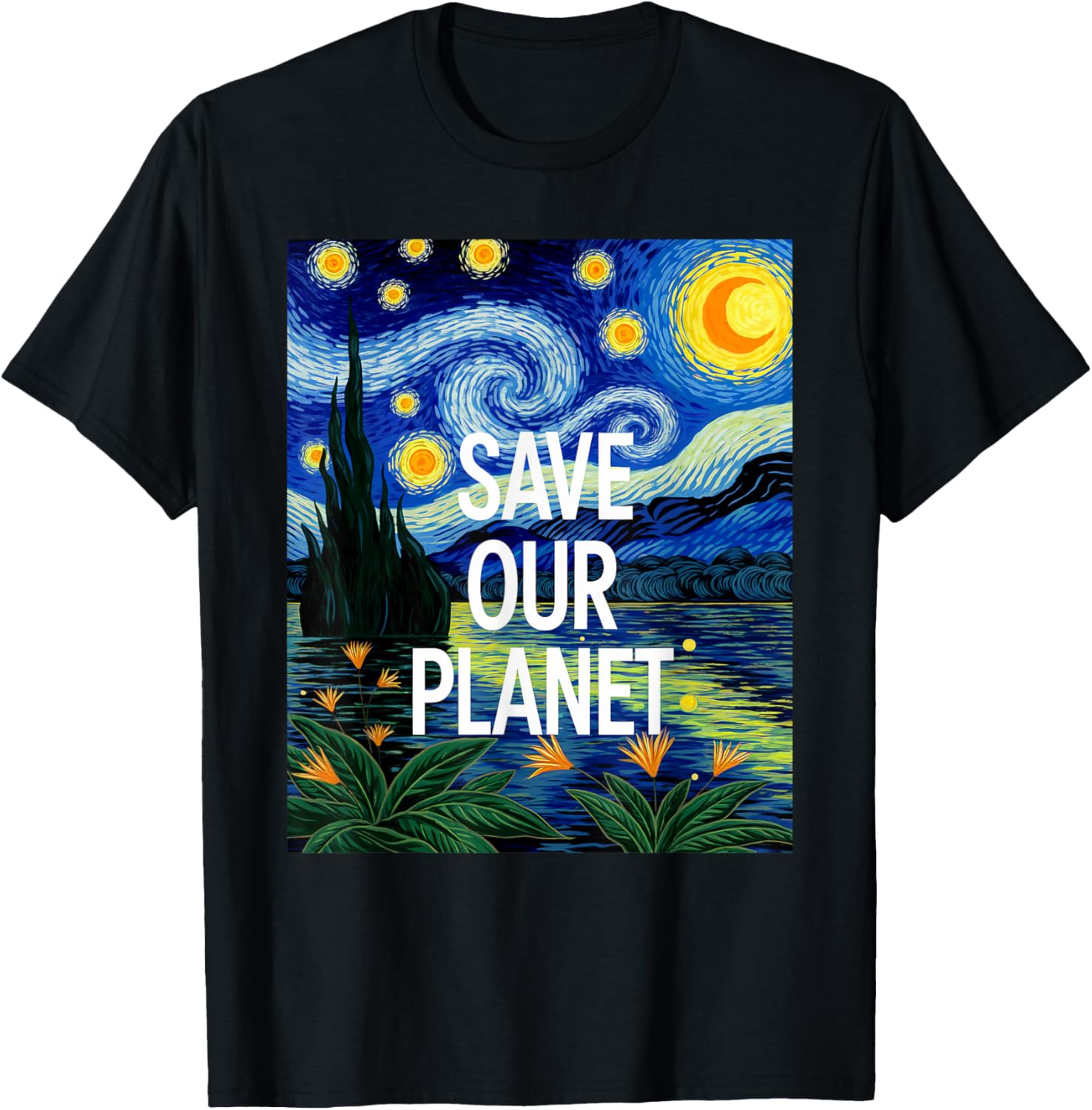 Save Our Planet Starry Night Nature Art T-Shirt for Eco Activists - 28