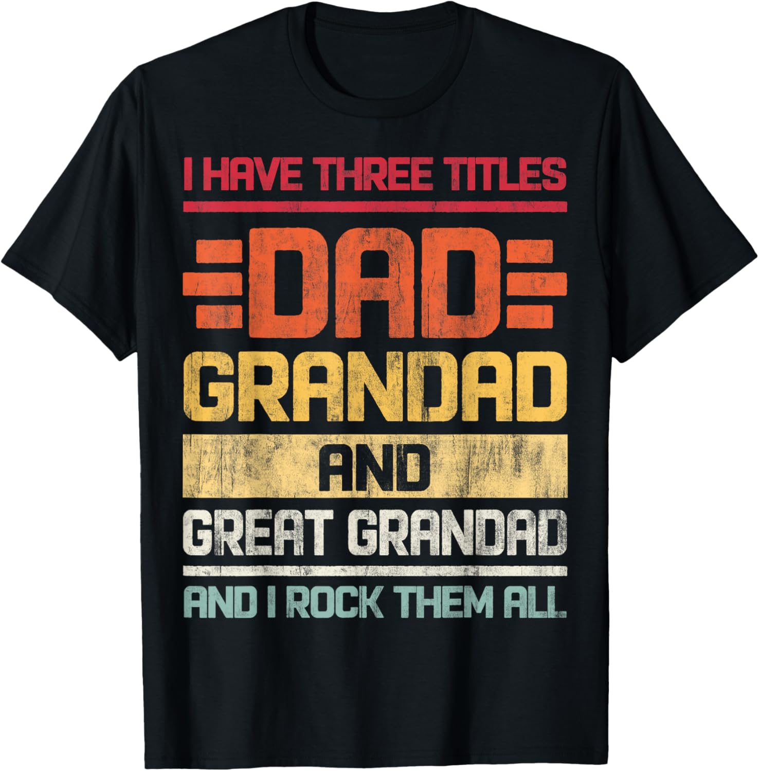 Dad Grandad Great Grandad Rocks T-Shirt for Family Humor and Fun - 12