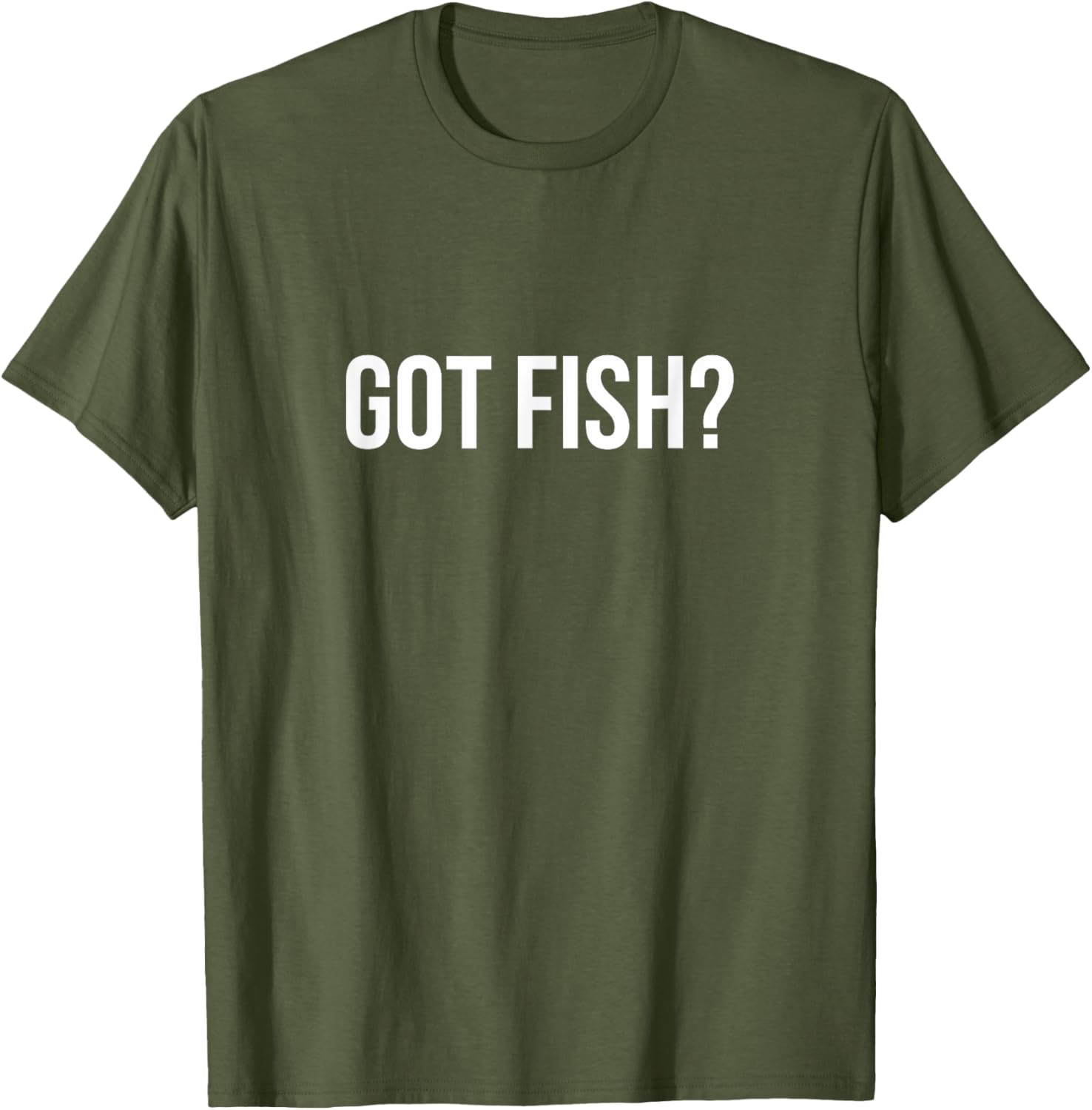 Got Fish? Funny Fishing T-Shirt for Anglers and Fish Lovers - 2