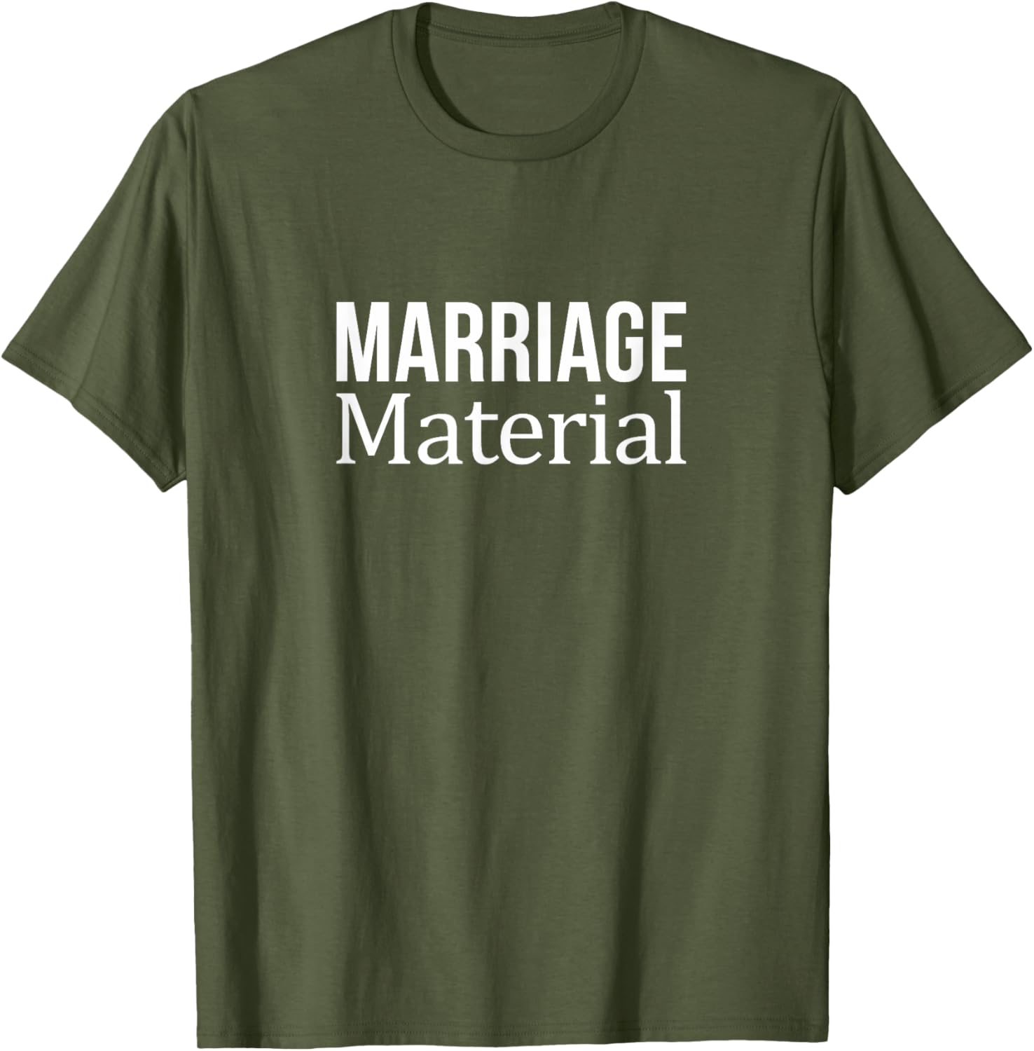 Marriage Material T-Shirt for Fun Lovers - Stylish Casual Wear - 12