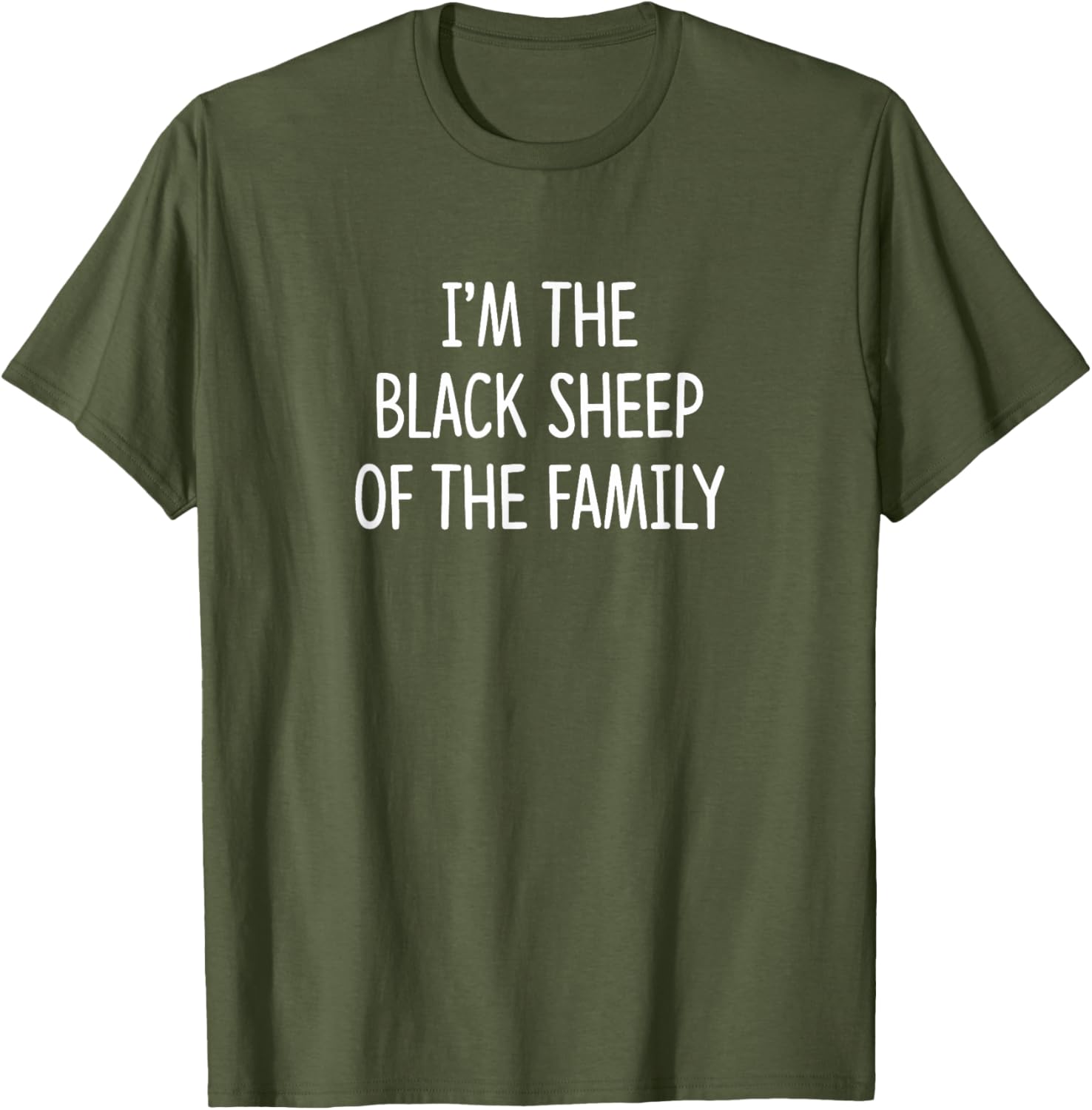 I'm The Black Sheep Of The Family T-Shirt for Unique Personalities - 7