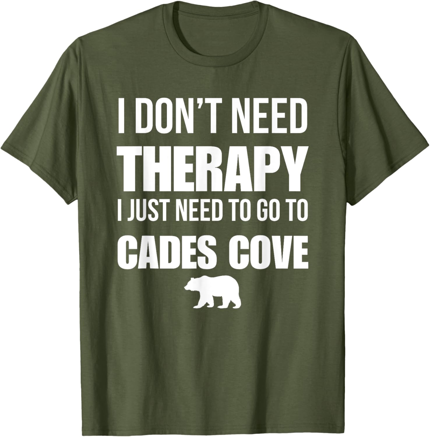 I Don’t Need Therapy Just Need Cades Cove T-Shirt for Nature Lovers - 12