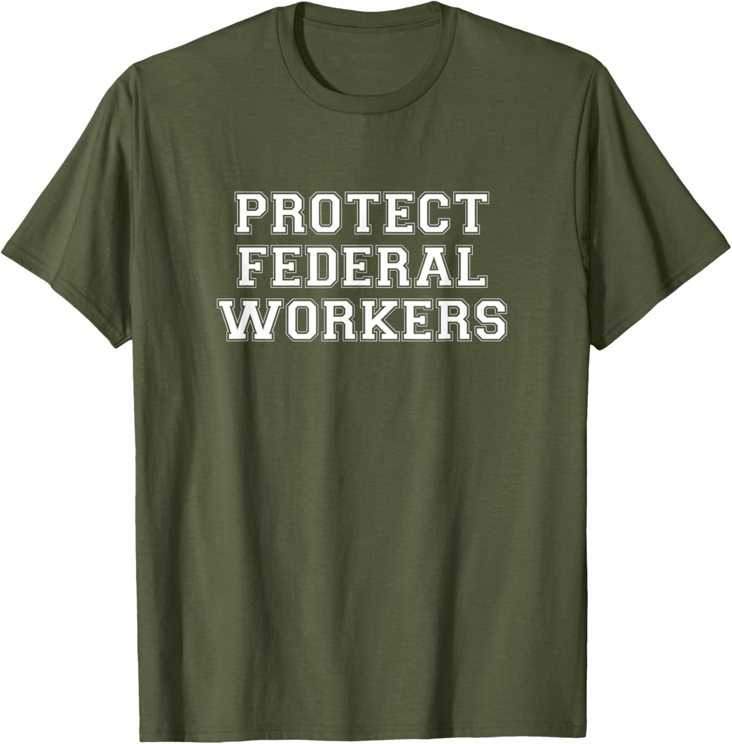 Protect Federal Workers T-Shirt - Support Democracy & Public Service - 11