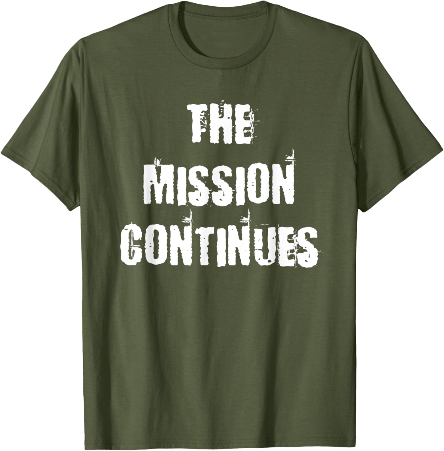 The Mission Continues T-Shirt for Men and Women - Stylish and Comfortable - 3