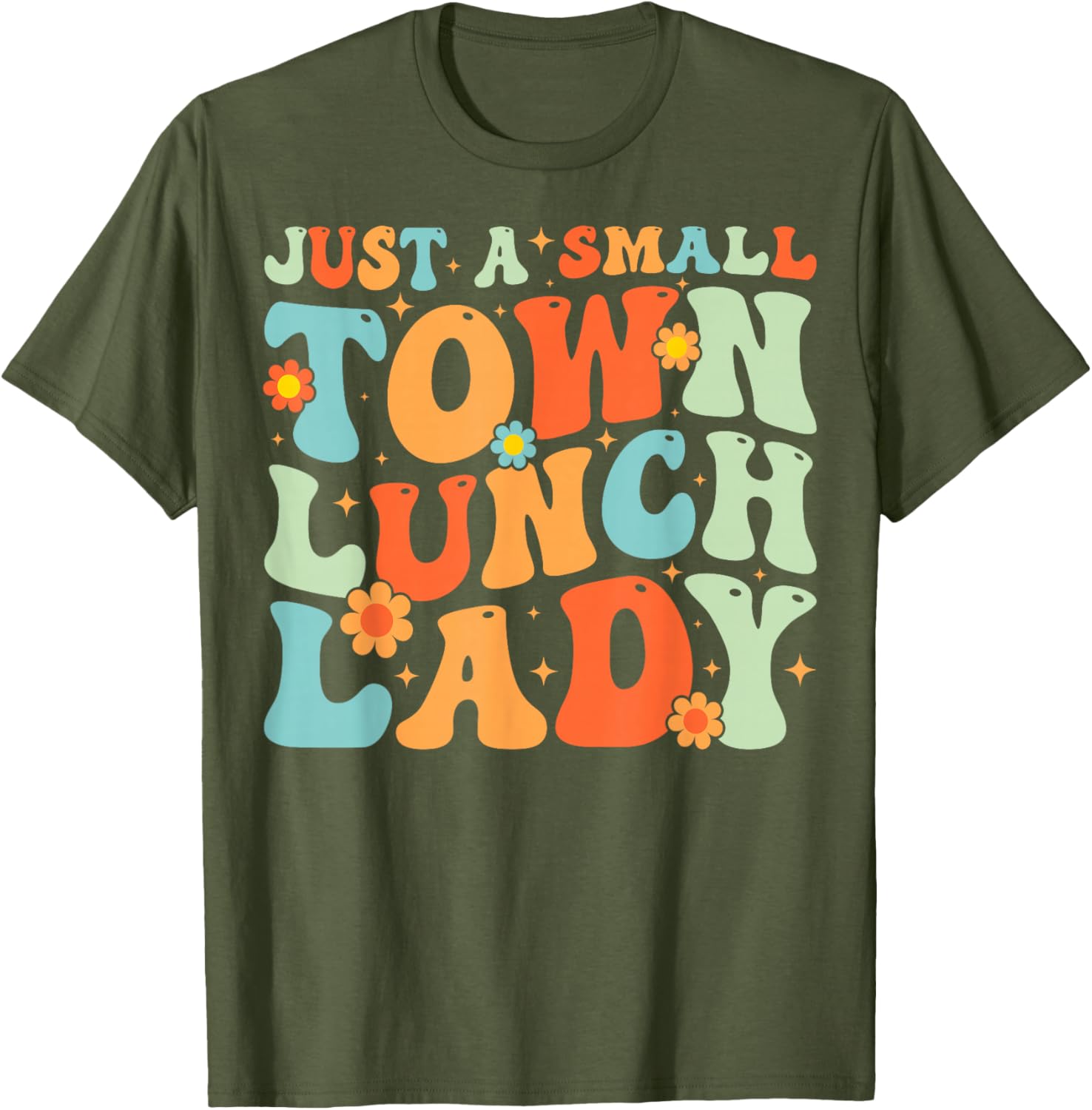 Groovy School Lunch Lady T-Shirt for Proud Small Town Lunch Ladies - 11
