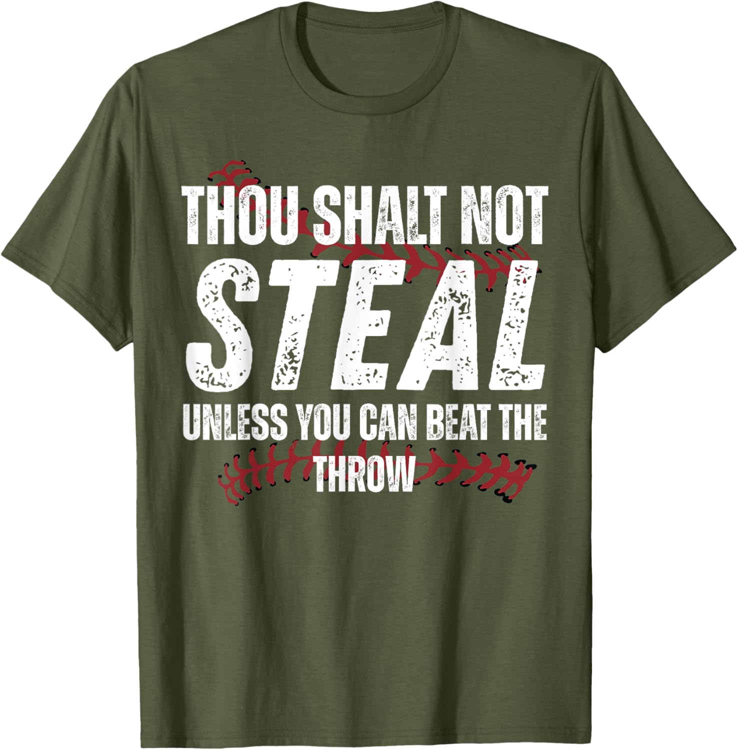 Thou Shalt Not Steal Unless You Can Beat The Throw Fun T-Shirt - 13