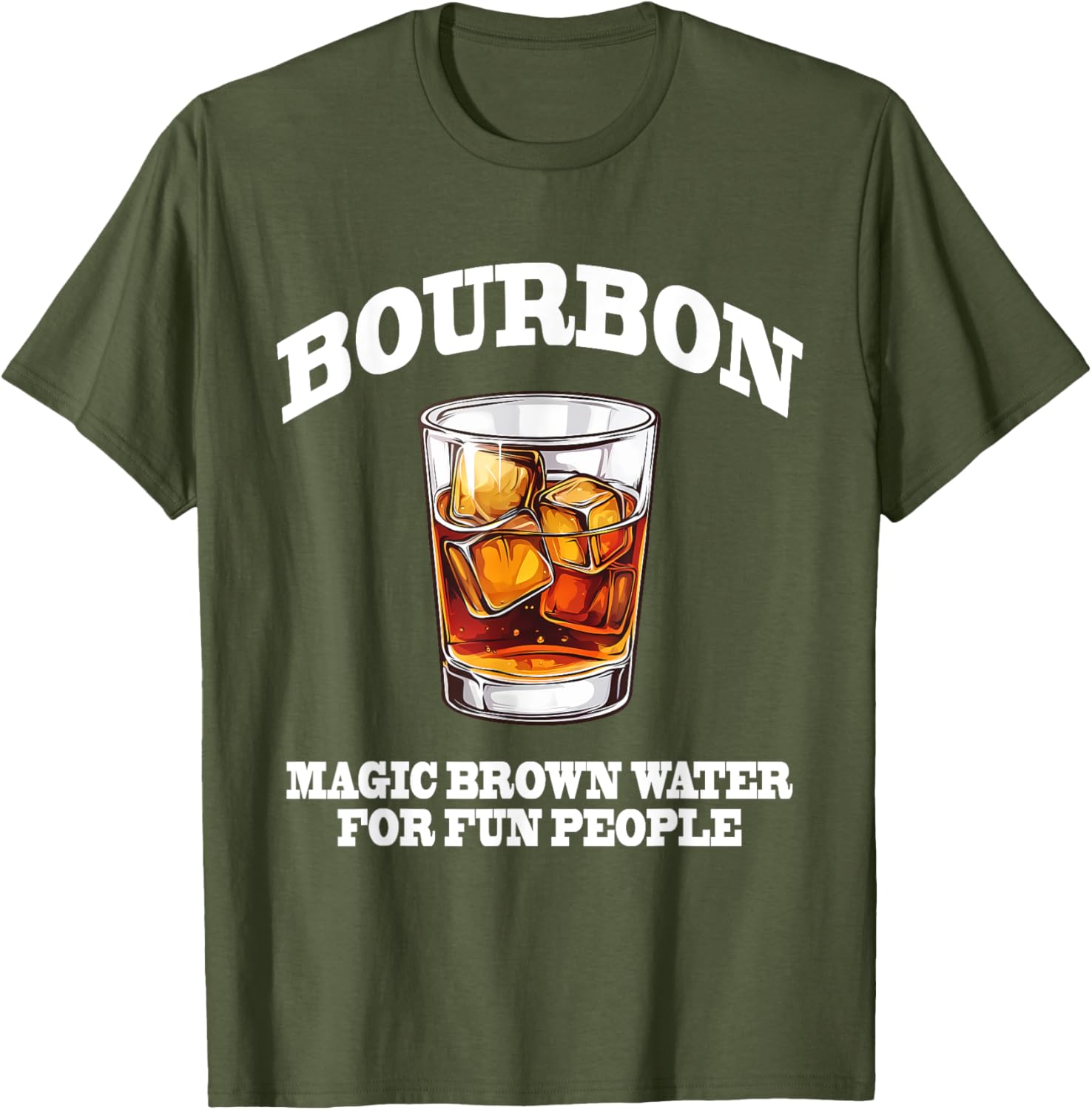 Funny Bourbon Magic Brown Water T-Shirt for Bourbon Lovers and Friends - 26