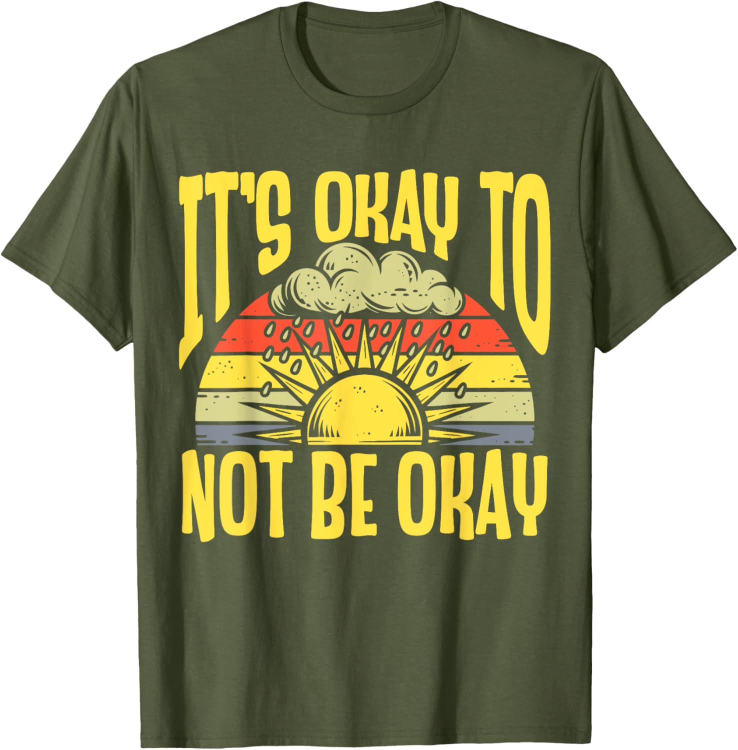 It's Okay To Not Be Okay T-Shirt for Mental Health Awareness Month - 3