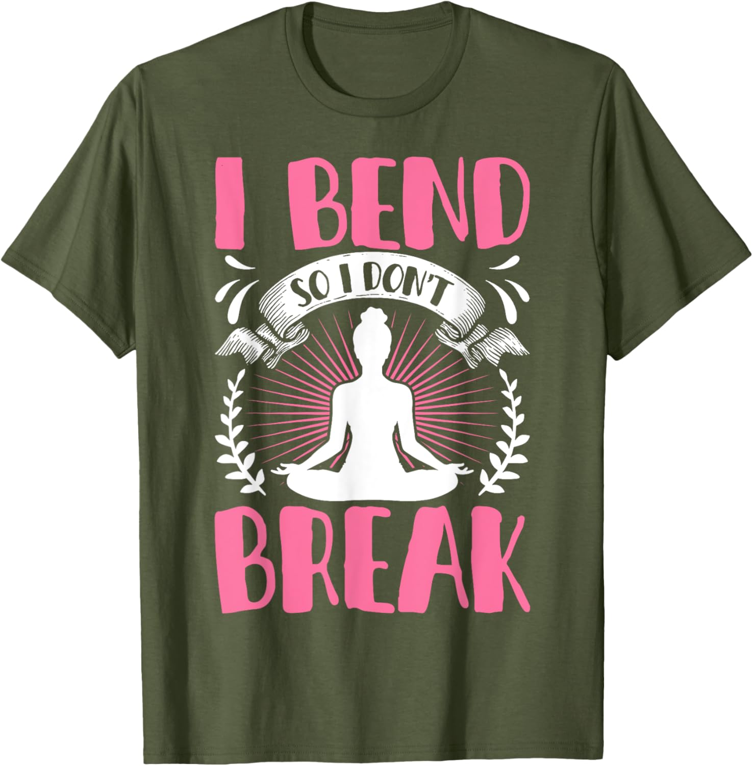 Funny Yoga Lover Shirt I Bend So I Don't Break for Women and Girls - 7