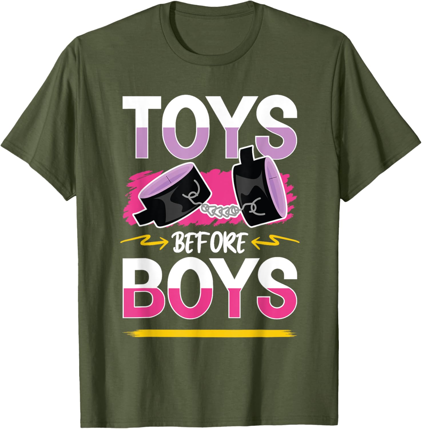 Funny Toys Before Boys T-Shirt for Women - Humorous Adults Apparel - 1