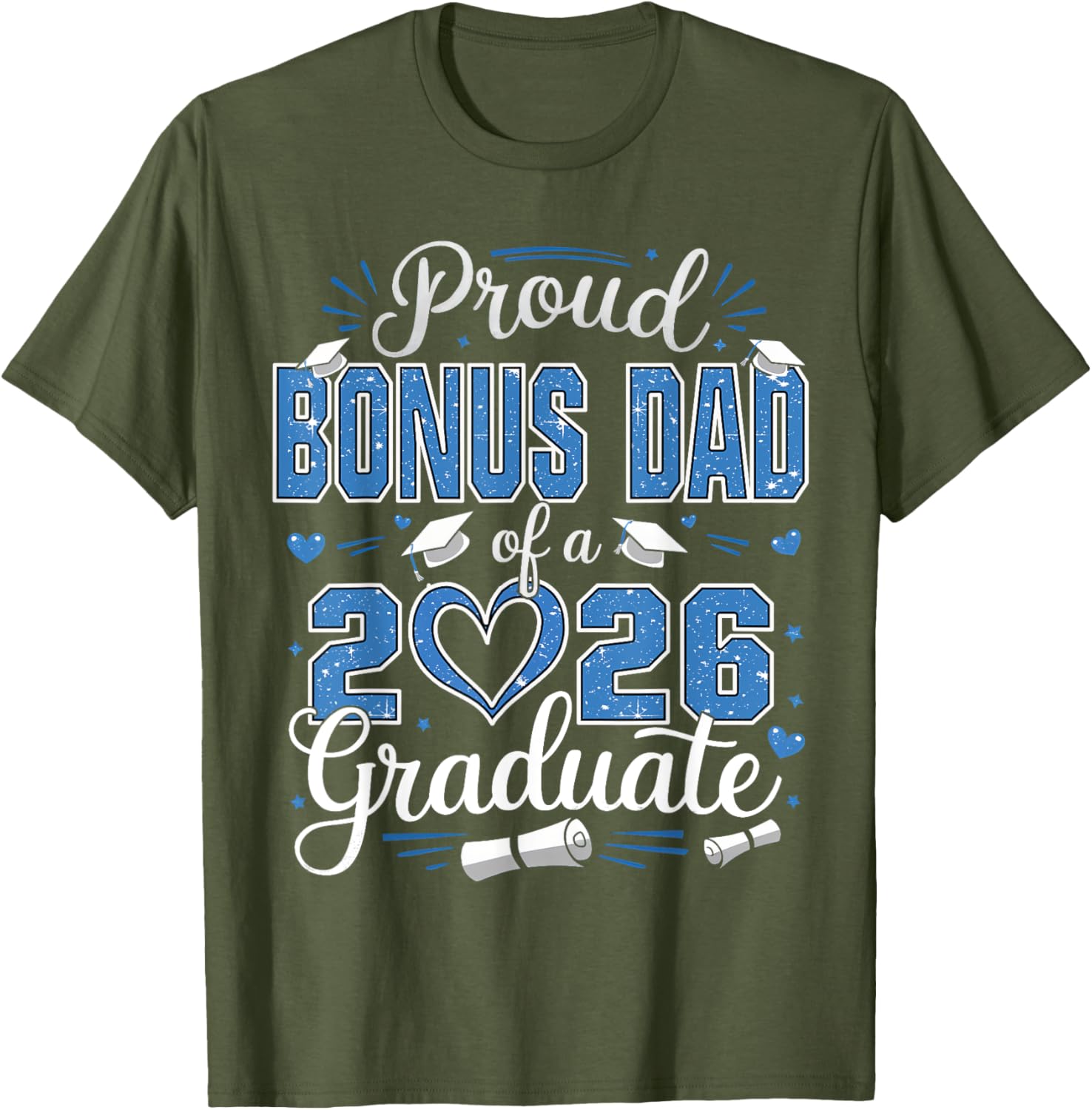 Proud Bonus Dad of 2026 Graduate T-Shirt for Senior Celebration - 12