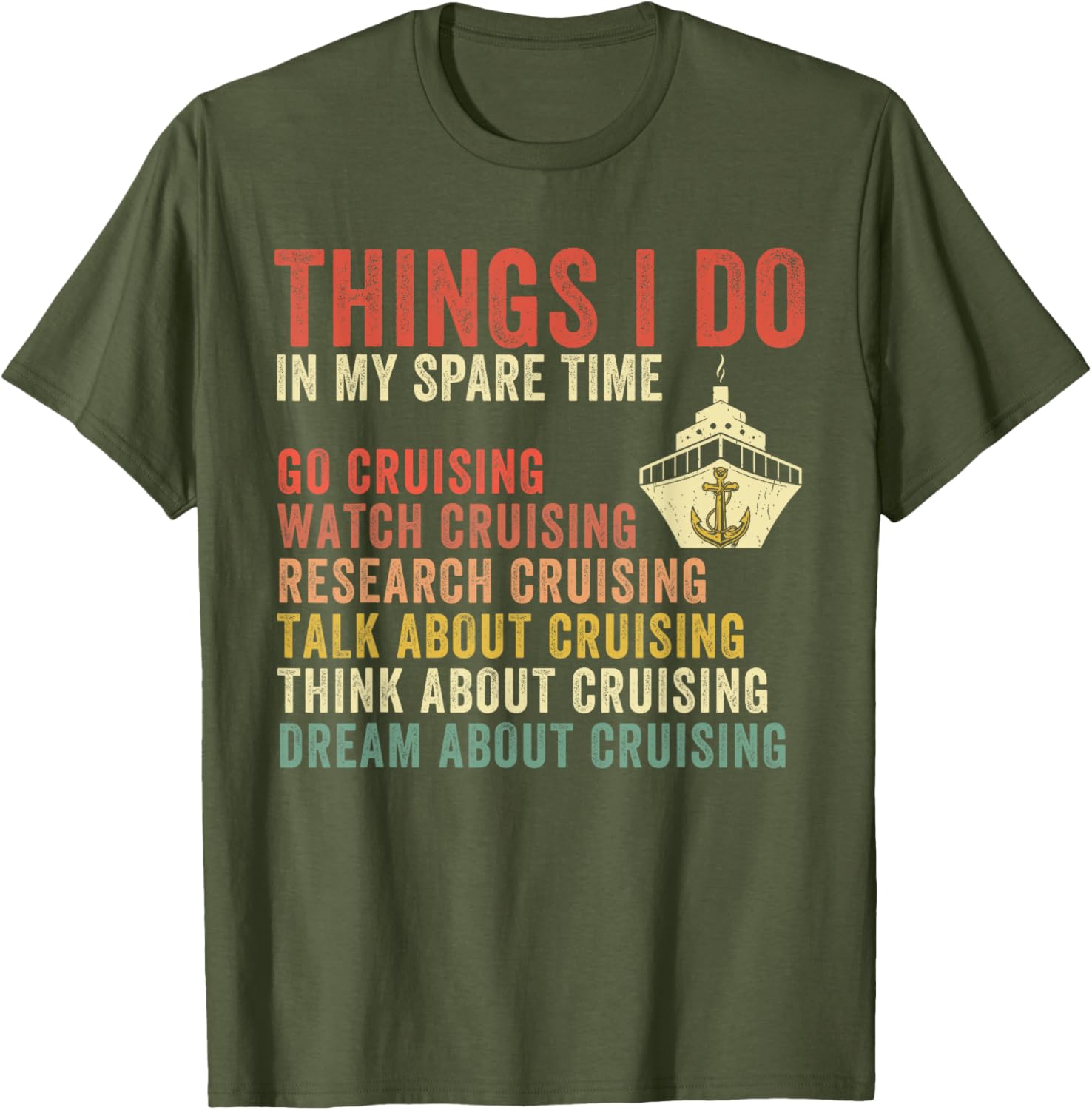 Cruise Lover T-Shirt for Vacation Enthusiasts - Perfect Spare Time Gift - 9