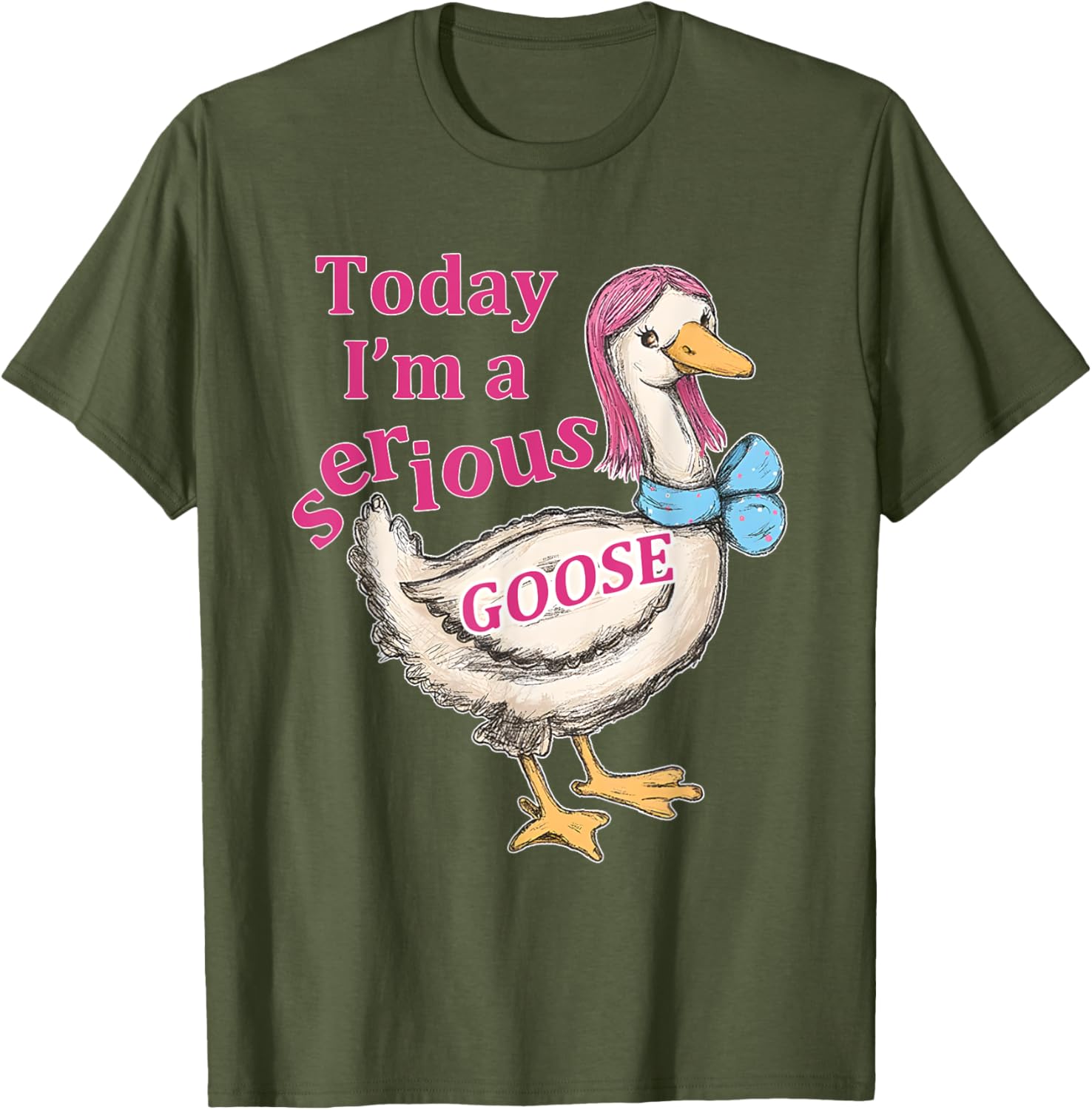 Funny Today I'm A Serious Goose T-Shirt for Humor Lovers - 10