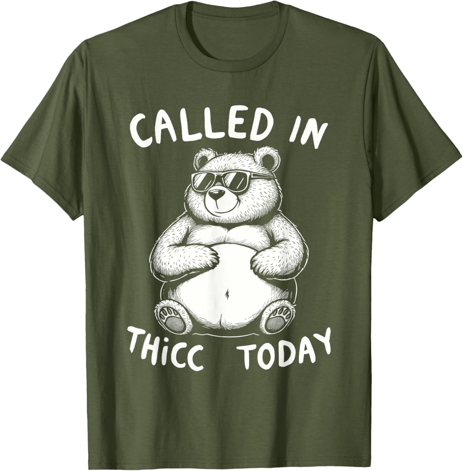 Funny Chubby Bear T-Shirt Called in Thicc Today Cute Graphic Tee - 11