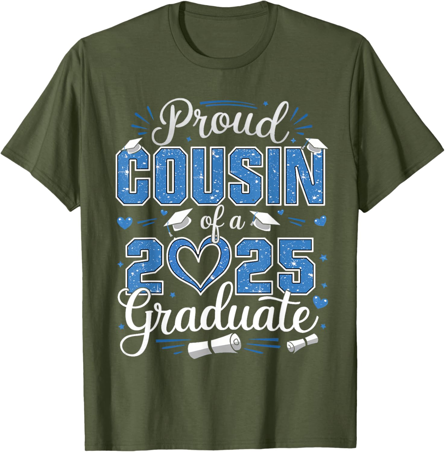 Proud Cousin Of A Class Of 2025 Graduate T-Shirt for Celebrating Seniors - 25