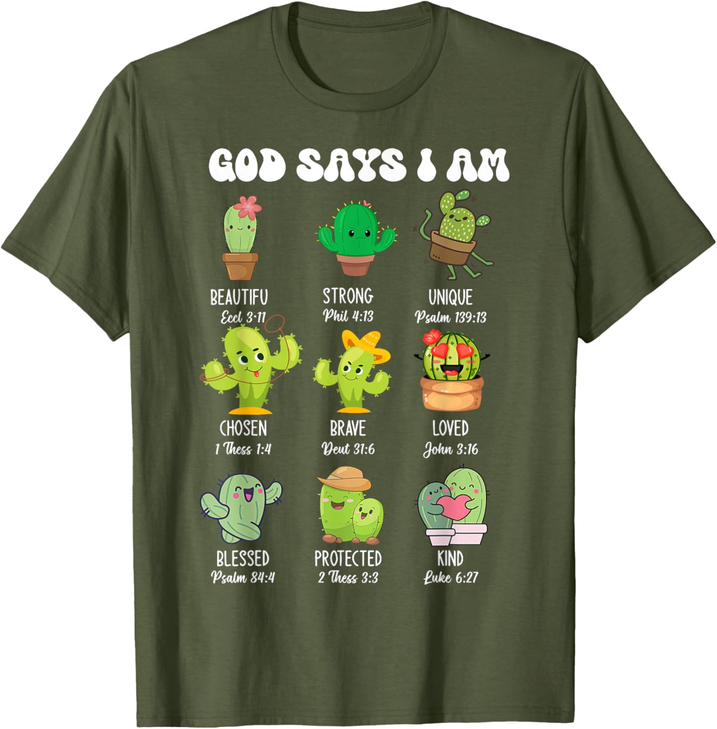 Cute Christian Cactus T-Shirt - God Says I Am Religious Apparel - 4